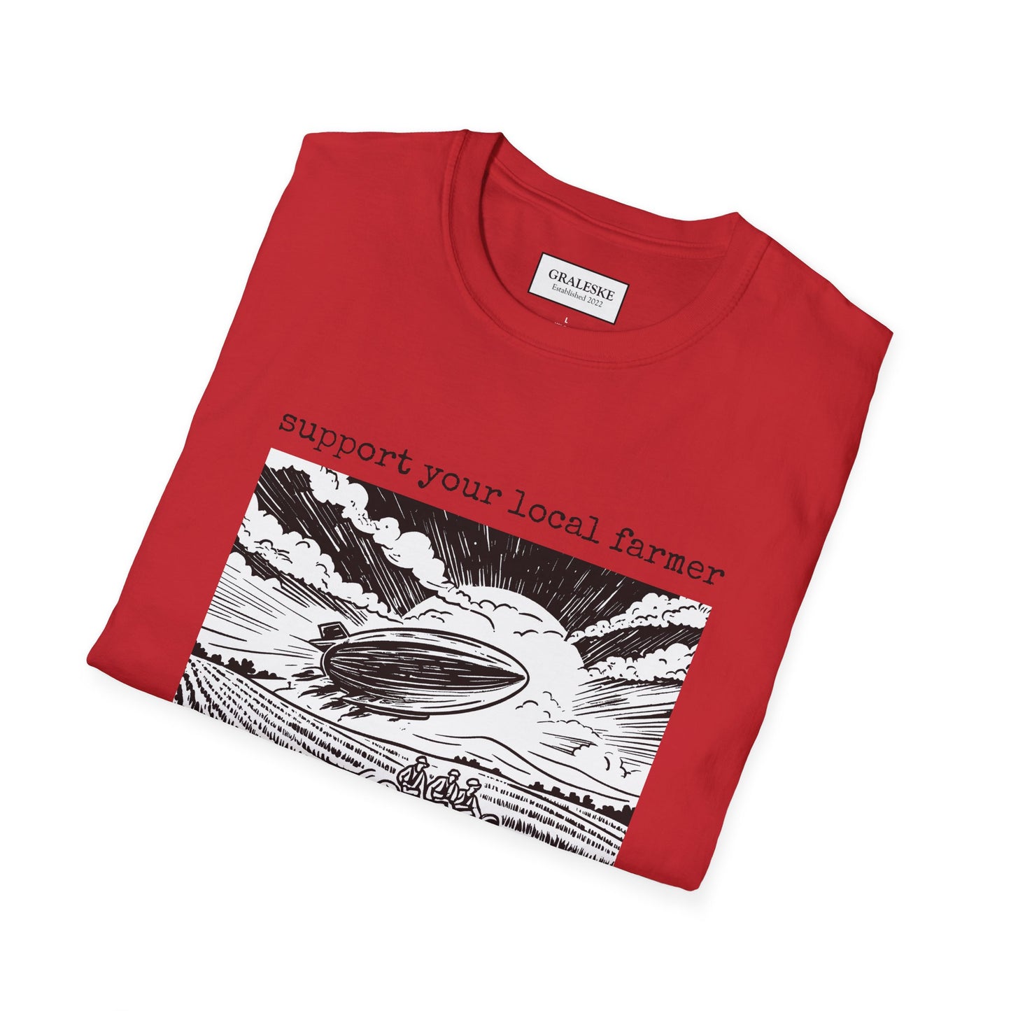 support your local farmer blimp - T-Shirt - Graleske