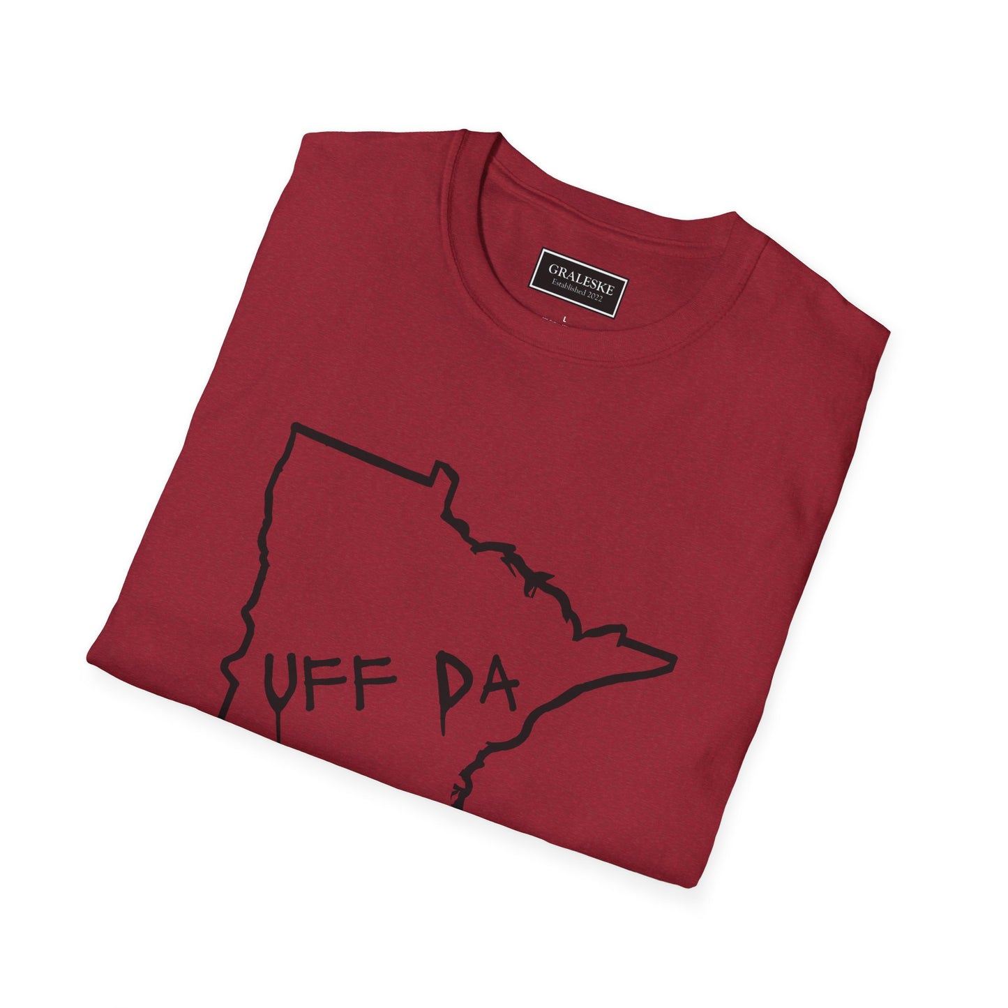 Minnesota Uff Da Unisex T-Shirt - Graleske