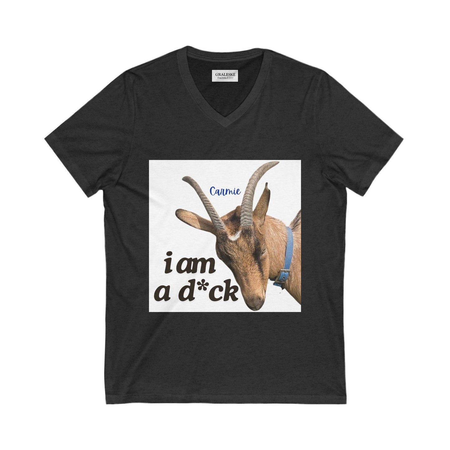 i am a d*ck Carmie - V-neck Tee - Graleske