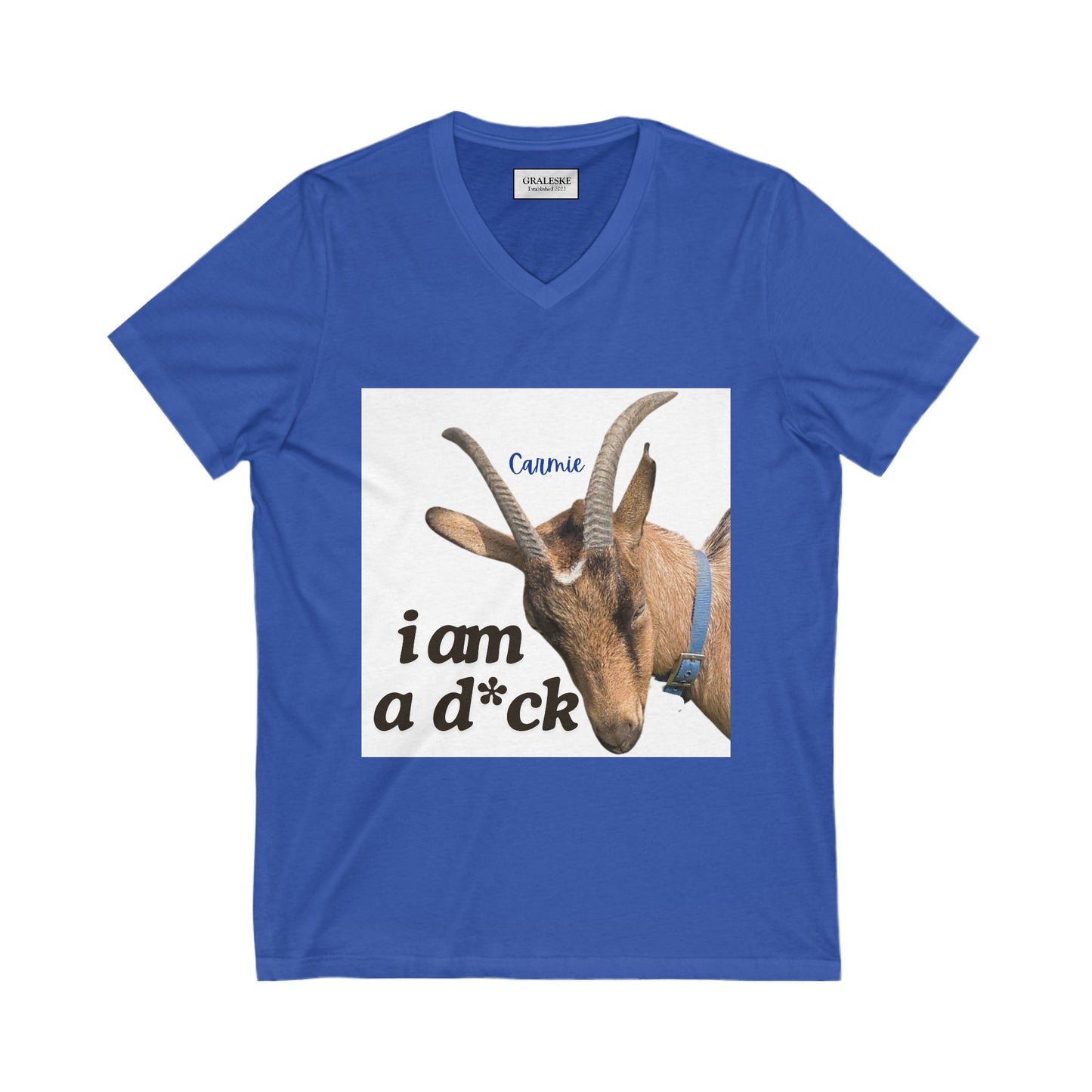 i am a d*ck Carmie - V-neck Tee - Graleske