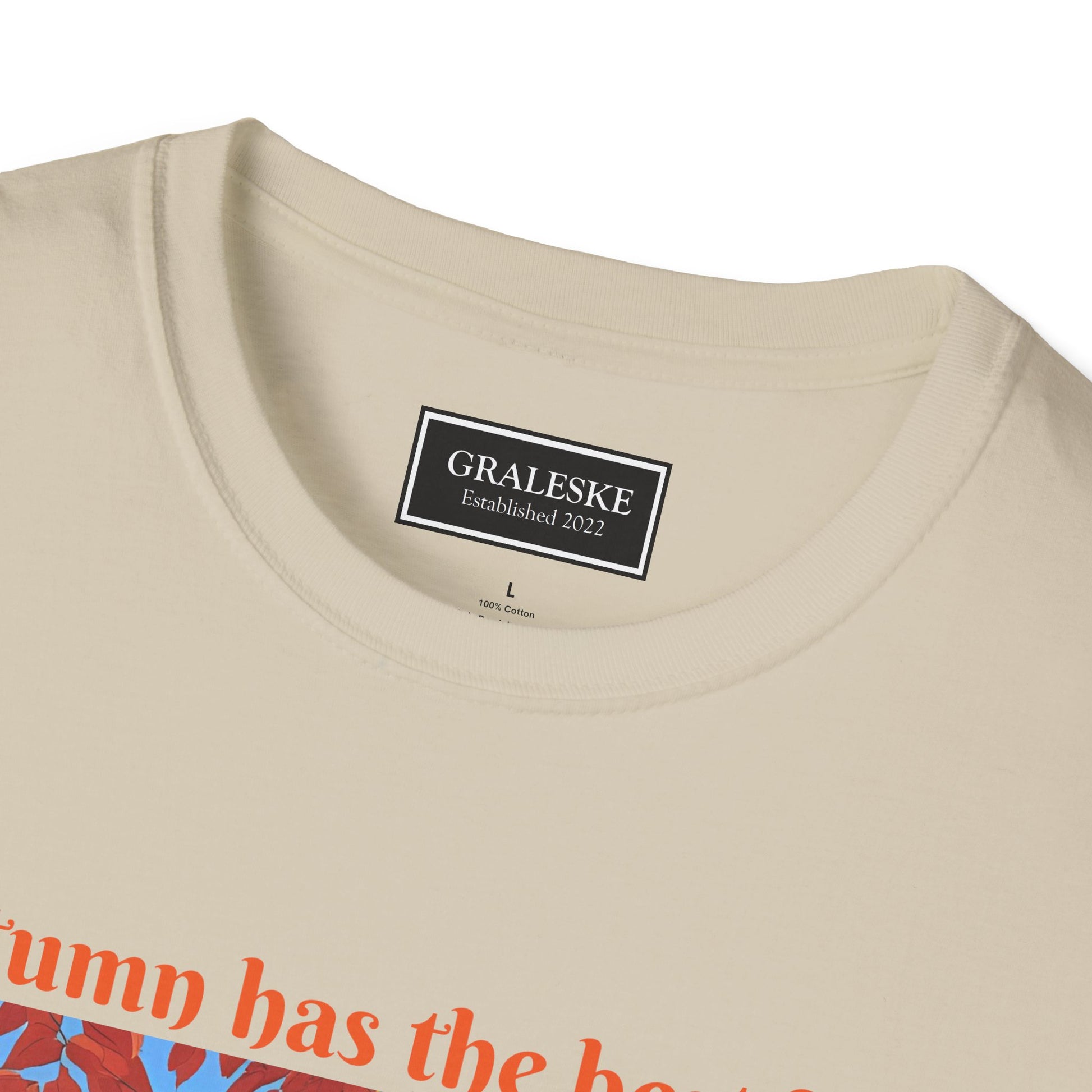 Autumn has the best days - 2024 #2 - Unisex T-Shirt - Graleske