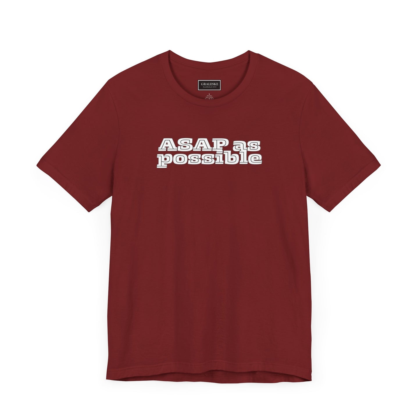Unisex Tee ASAP as possible Office Inspired T-Shirt