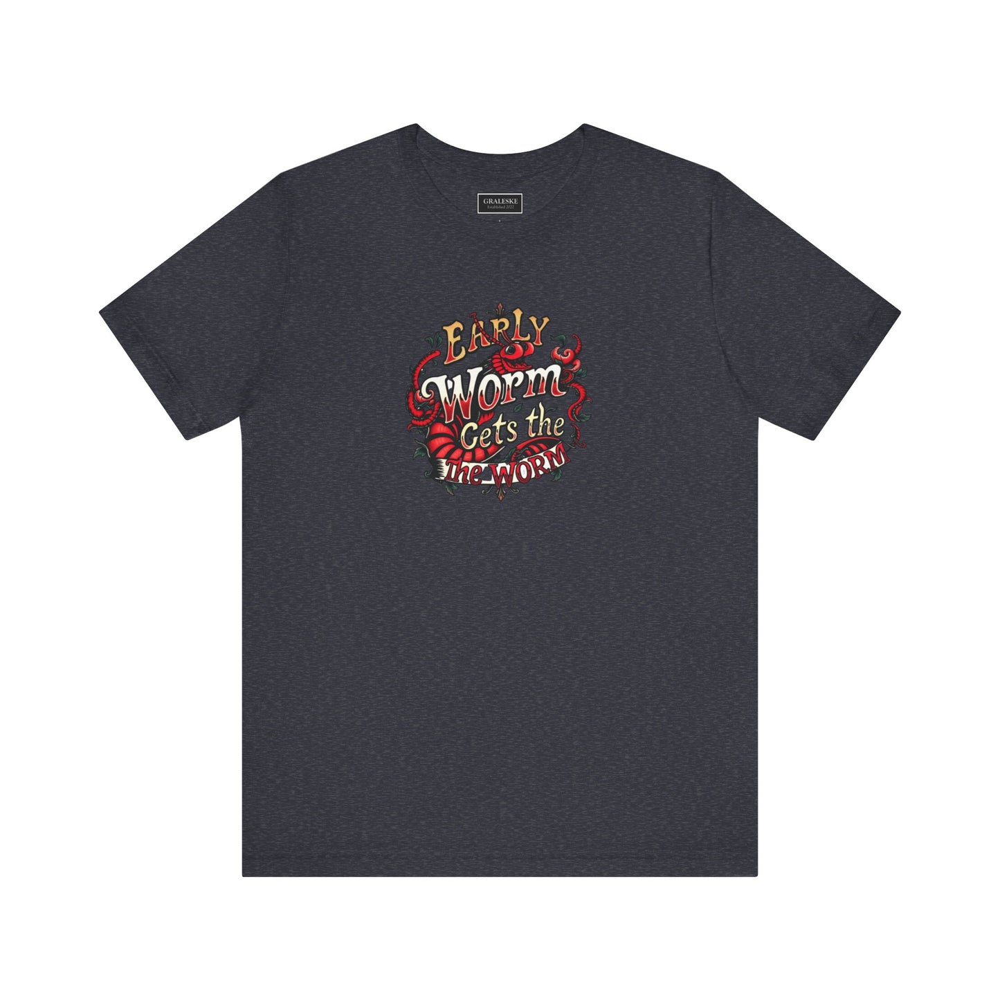 Office Inspired Unisex Tee - 'Early Worm Gets The Worm'