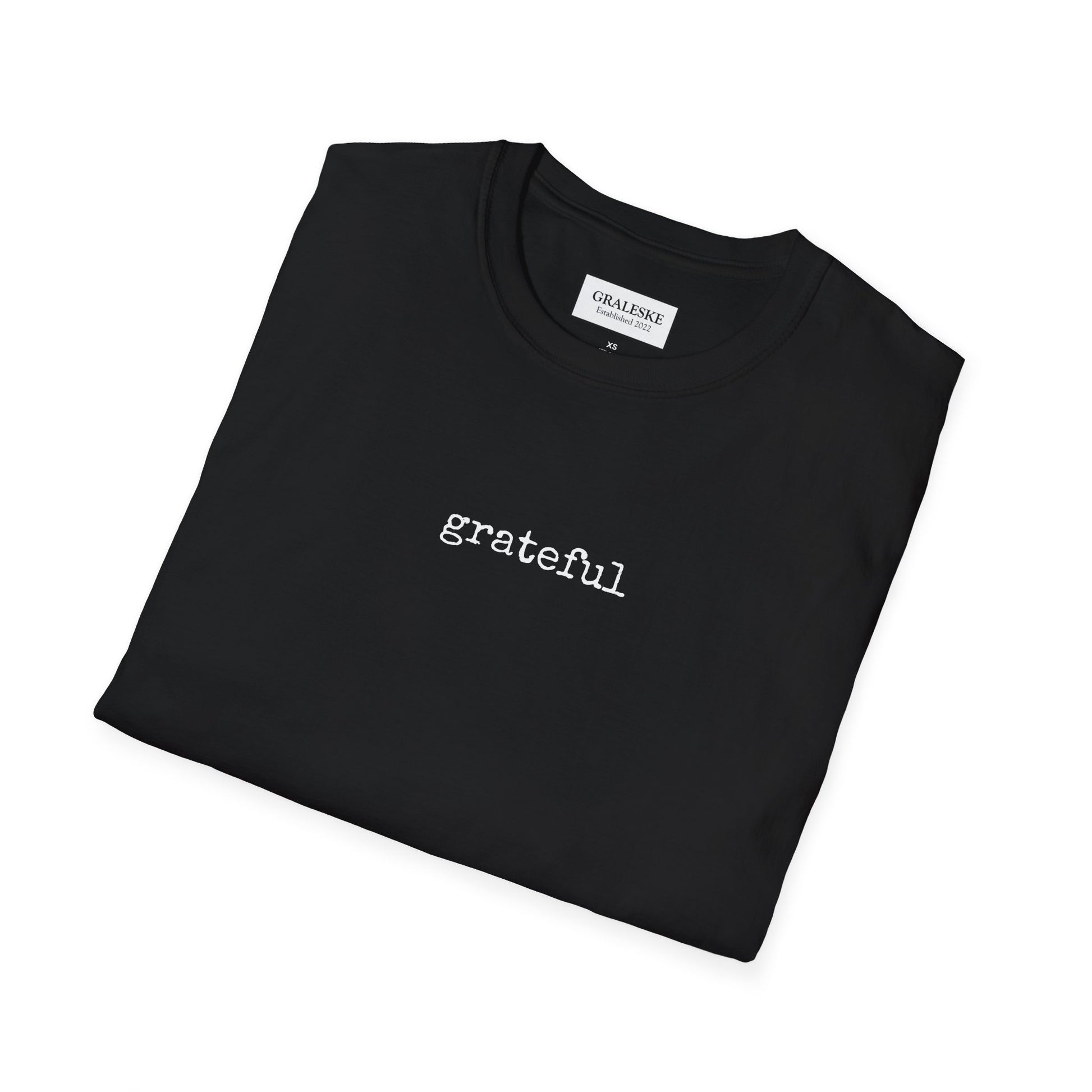 Grateful Unisex T-Shirt - Graleske