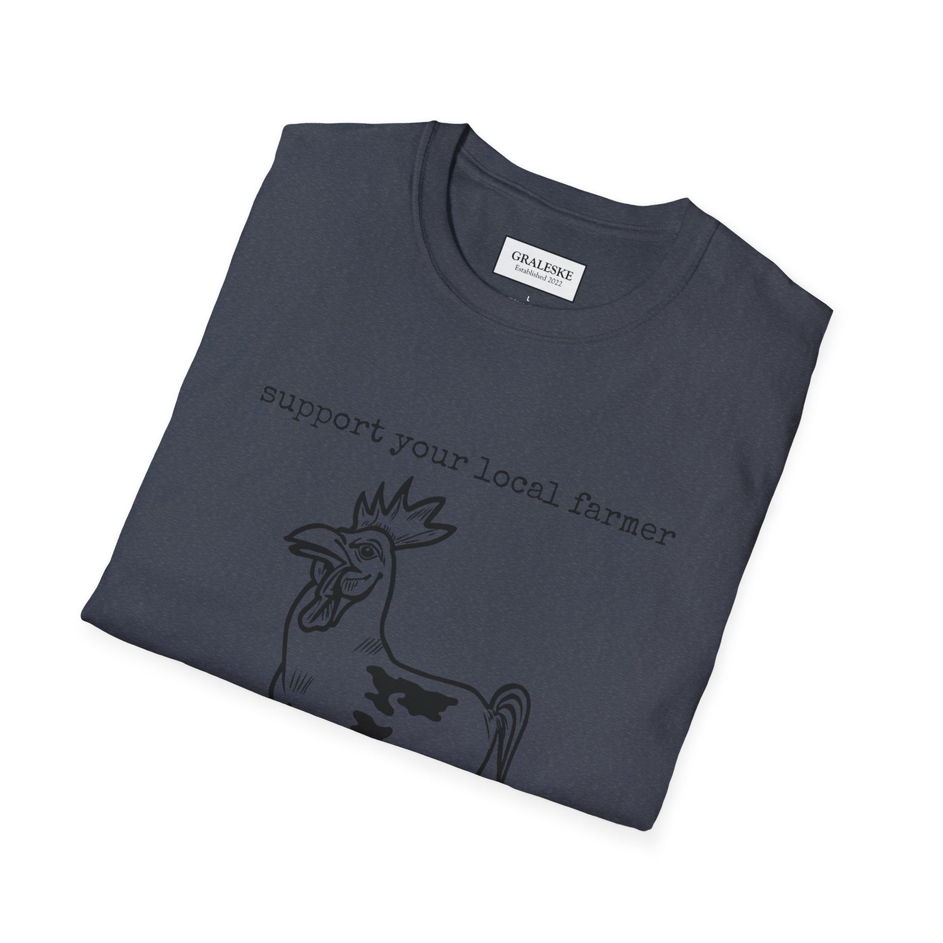 support your local farmer - chicken cow - T-Shirt - Graleske