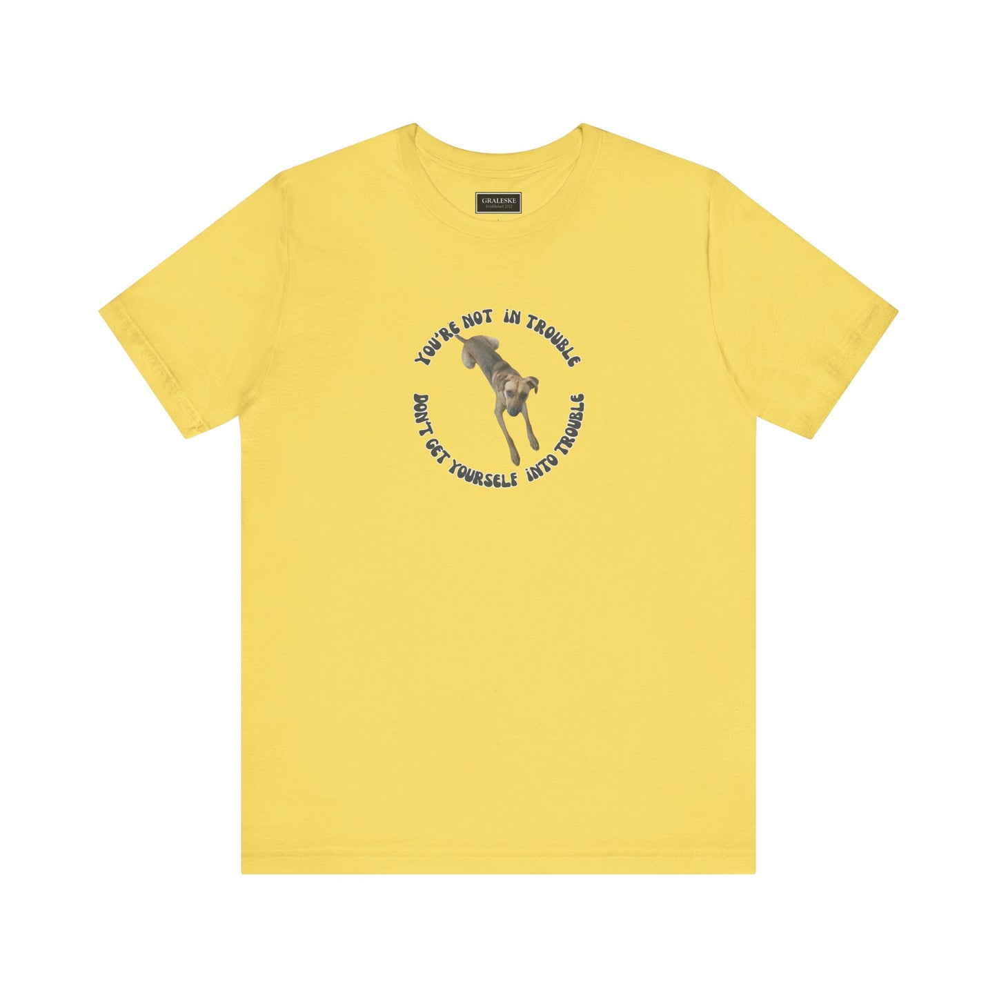 Trouble Maker Unisex Tee - Graleske