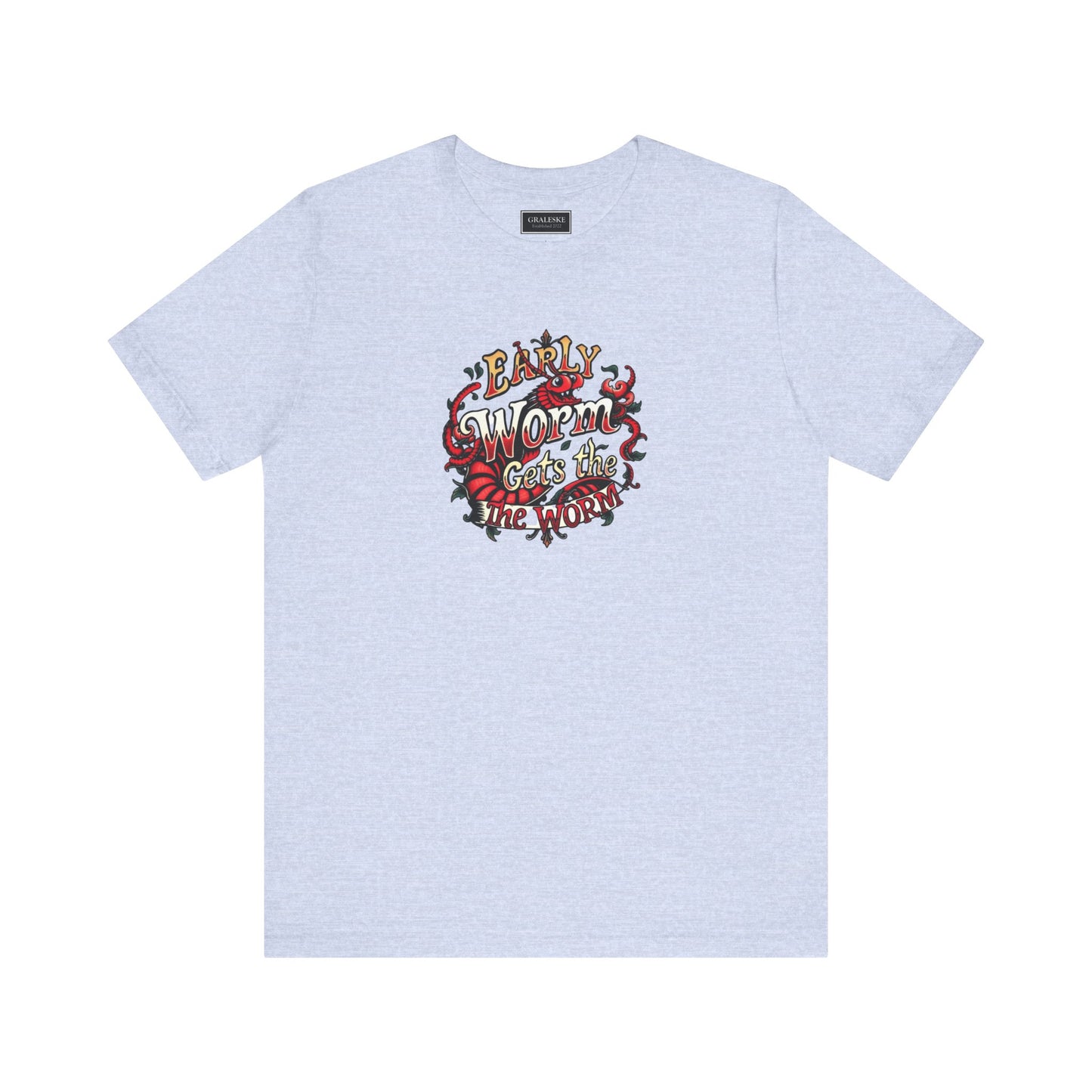 Office Inspired Unisex Tee - 'Early Worm Gets The Worm'