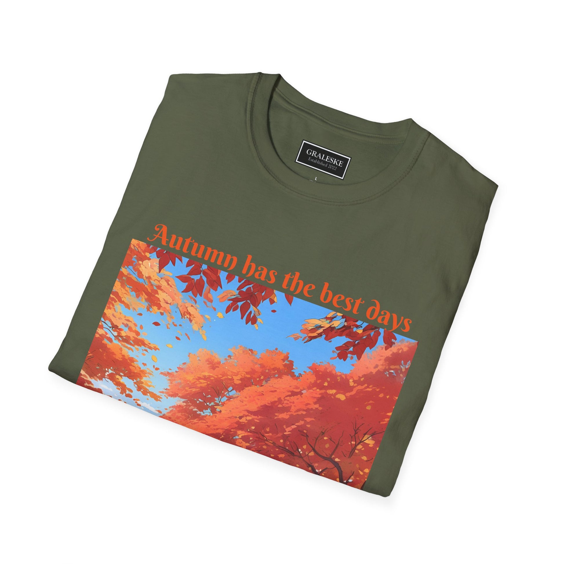 Autumn has the best days - 2024 #2 - Unisex T-Shirt - Graleske