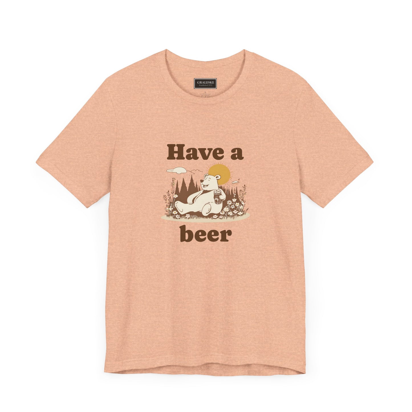 Have a beer - Bear - T-Shirt - Graleske