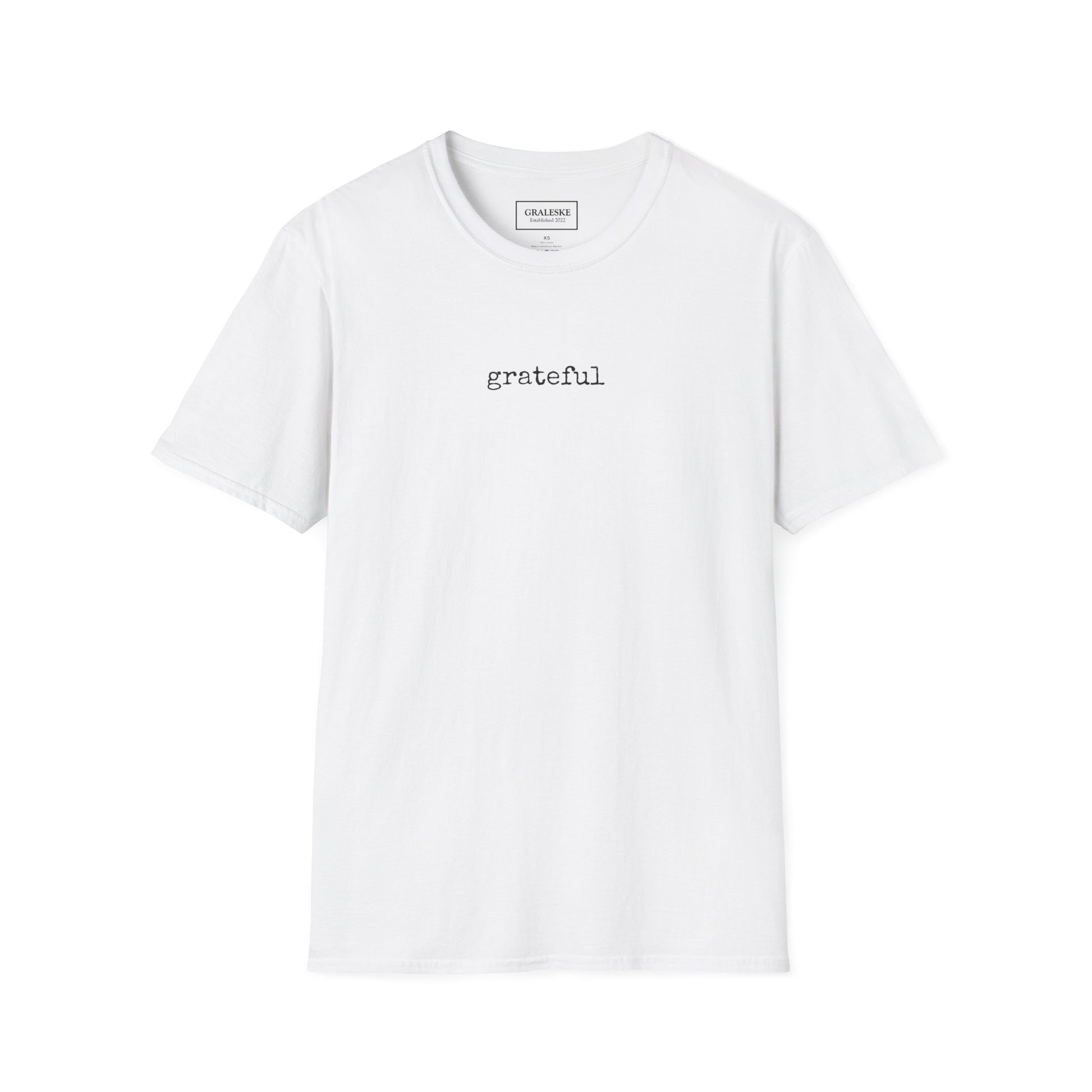 Grateful Unisex T-Shirt - Graleske