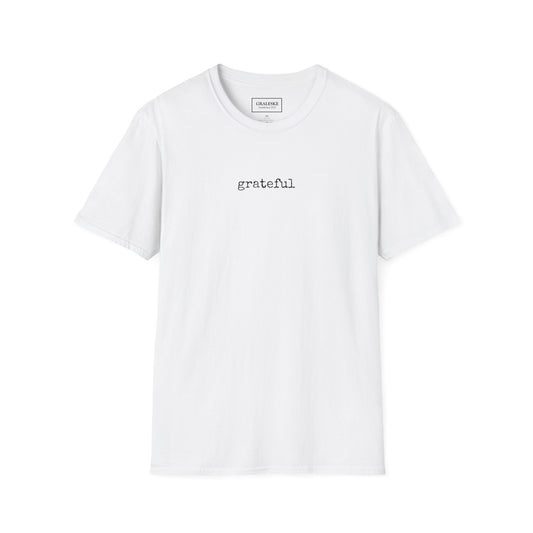 Grateful Unisex T-Shirt - Graleske