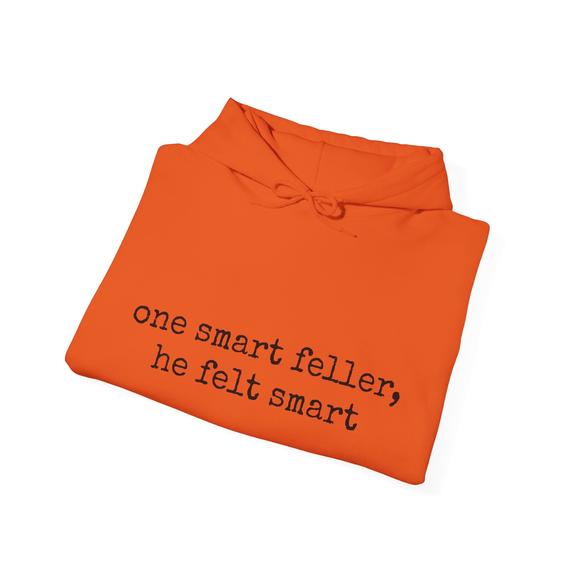Funny Smart Feller Unisex Sweatshirt - Graleske