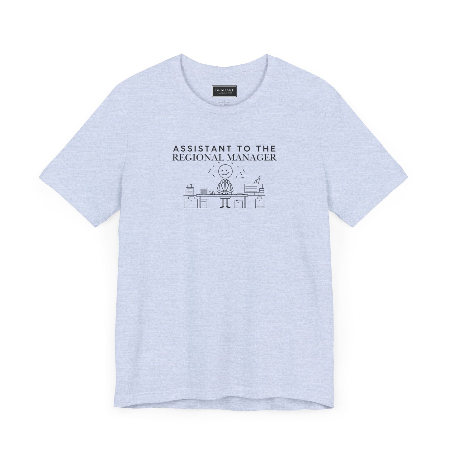 Assistant to the Regional Manager Assistant Tee - Graleske
