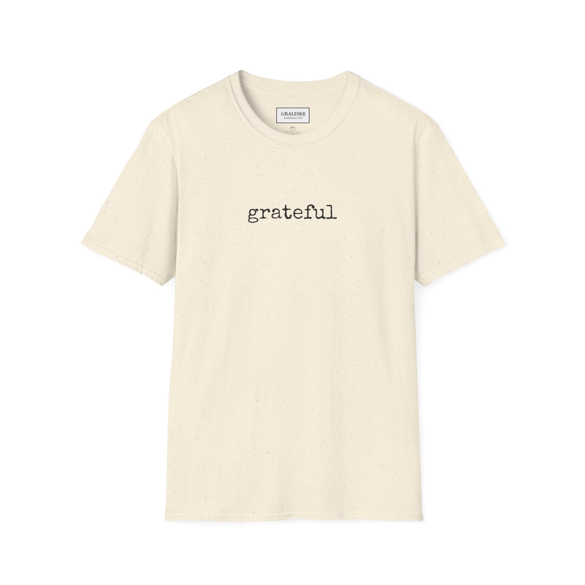 Grateful Unisex T-Shirt - Graleske