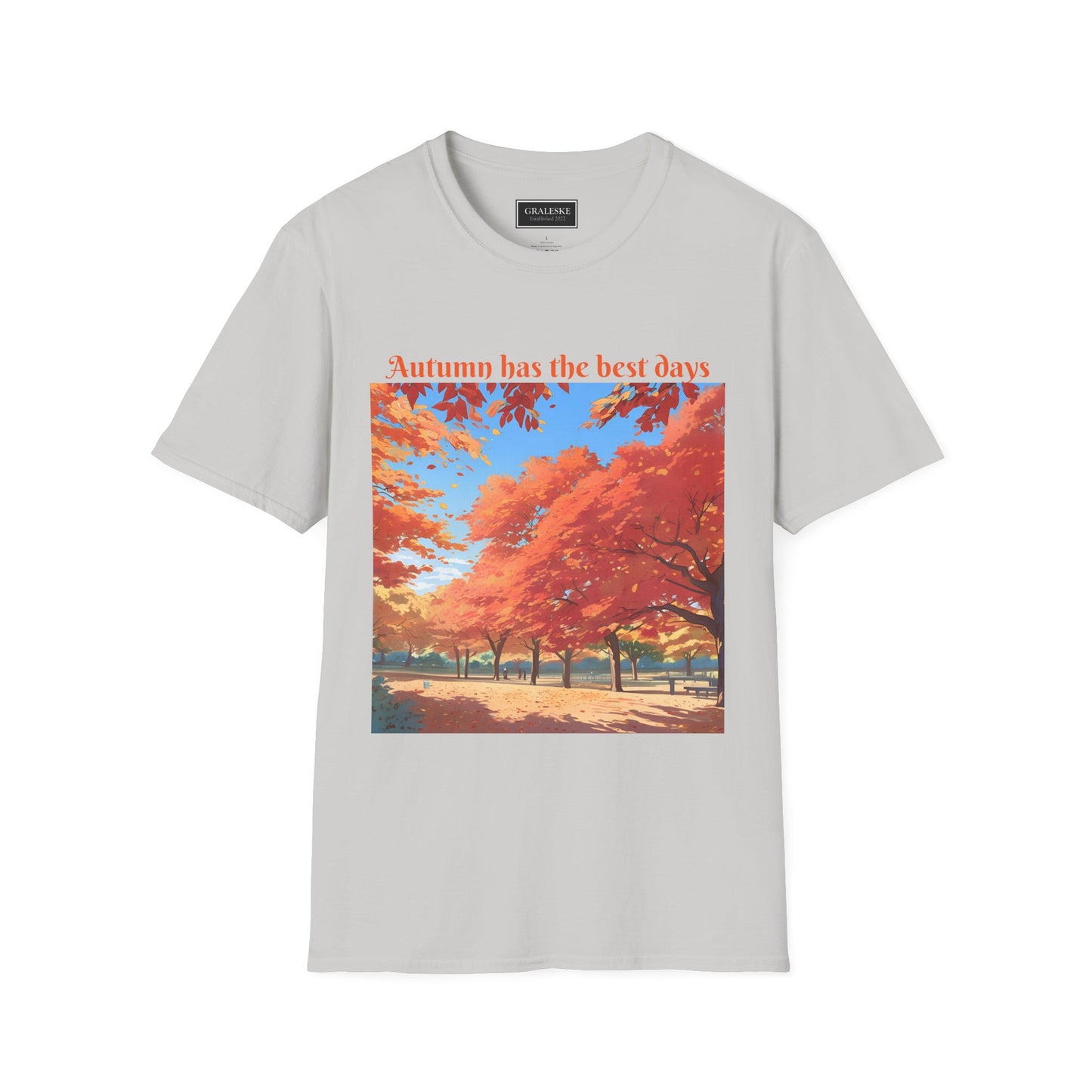 Autumn has the best days - 2024 #2 - Unisex T-Shirt - Graleske