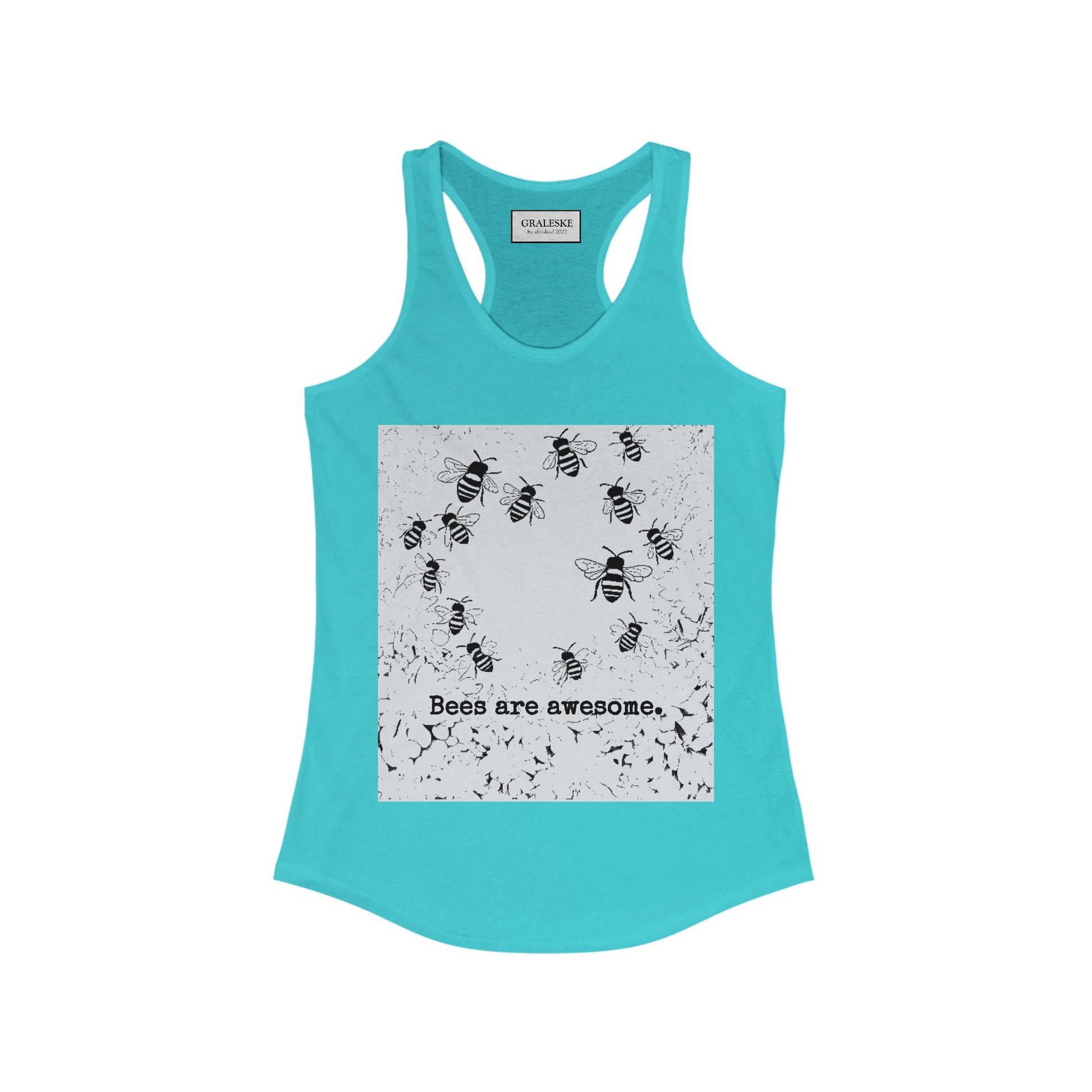 bees are awesome - Women's Ideal Racerback Tank - Graleske