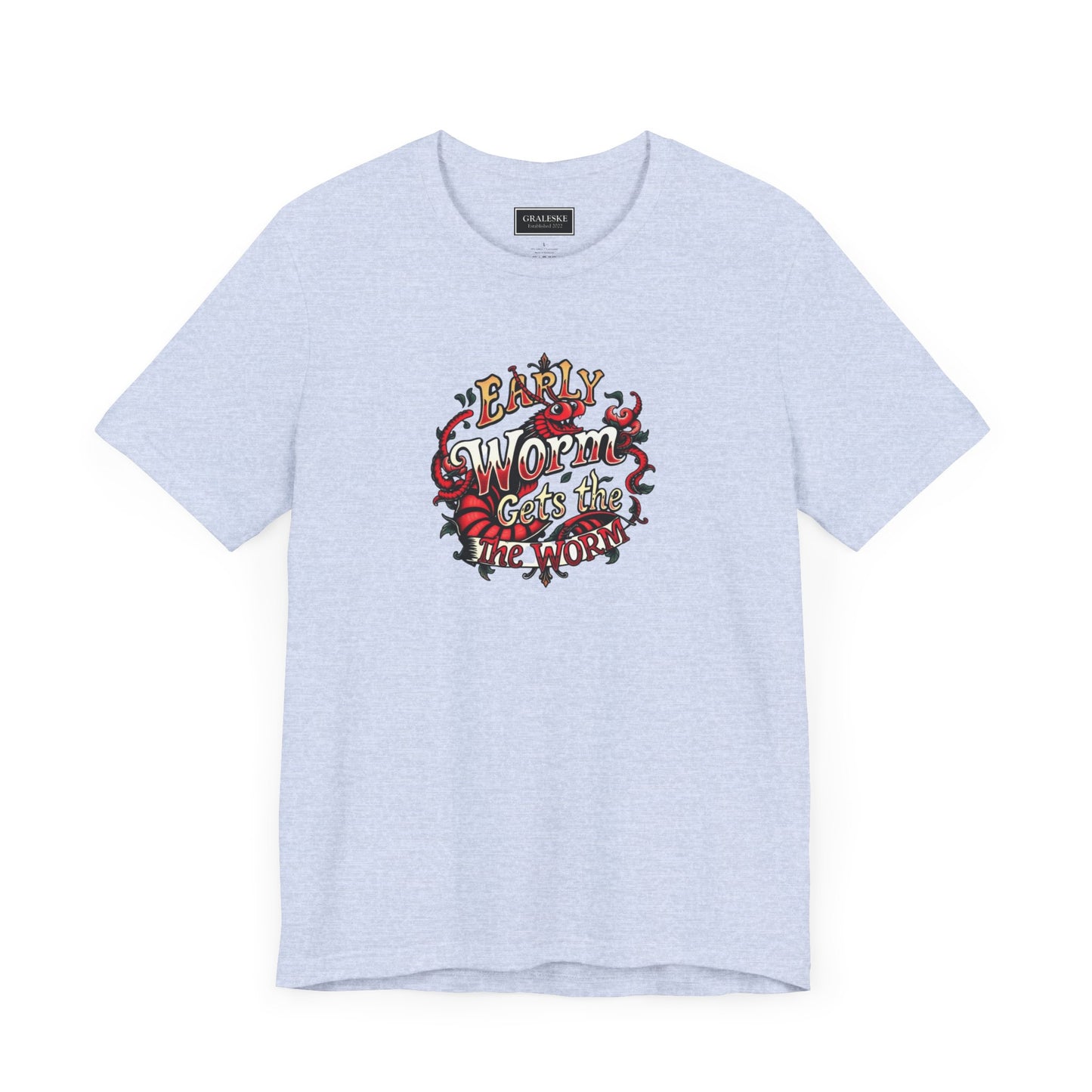 Office Inspired Unisex Tee - 'Early Worm Gets The Worm'