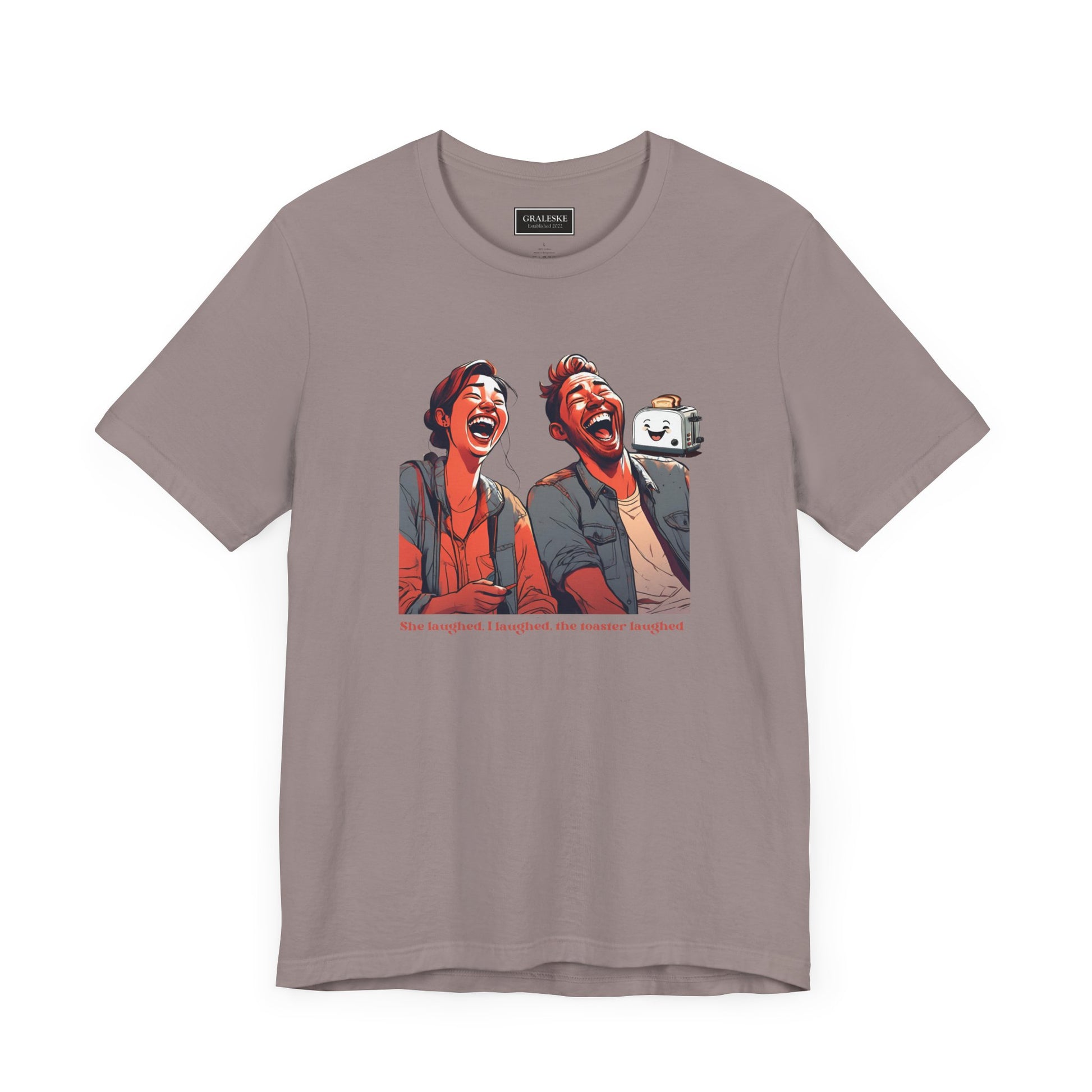 Funny Toaster Laughed T-Shirt - Graleske