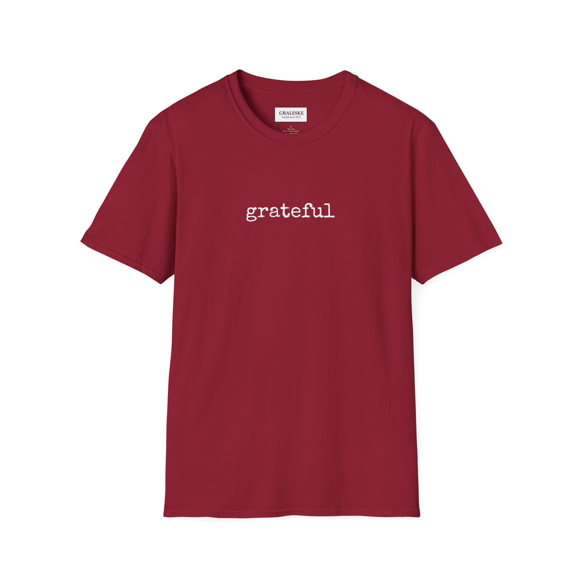 Grateful Unisex T-Shirt - Graleske