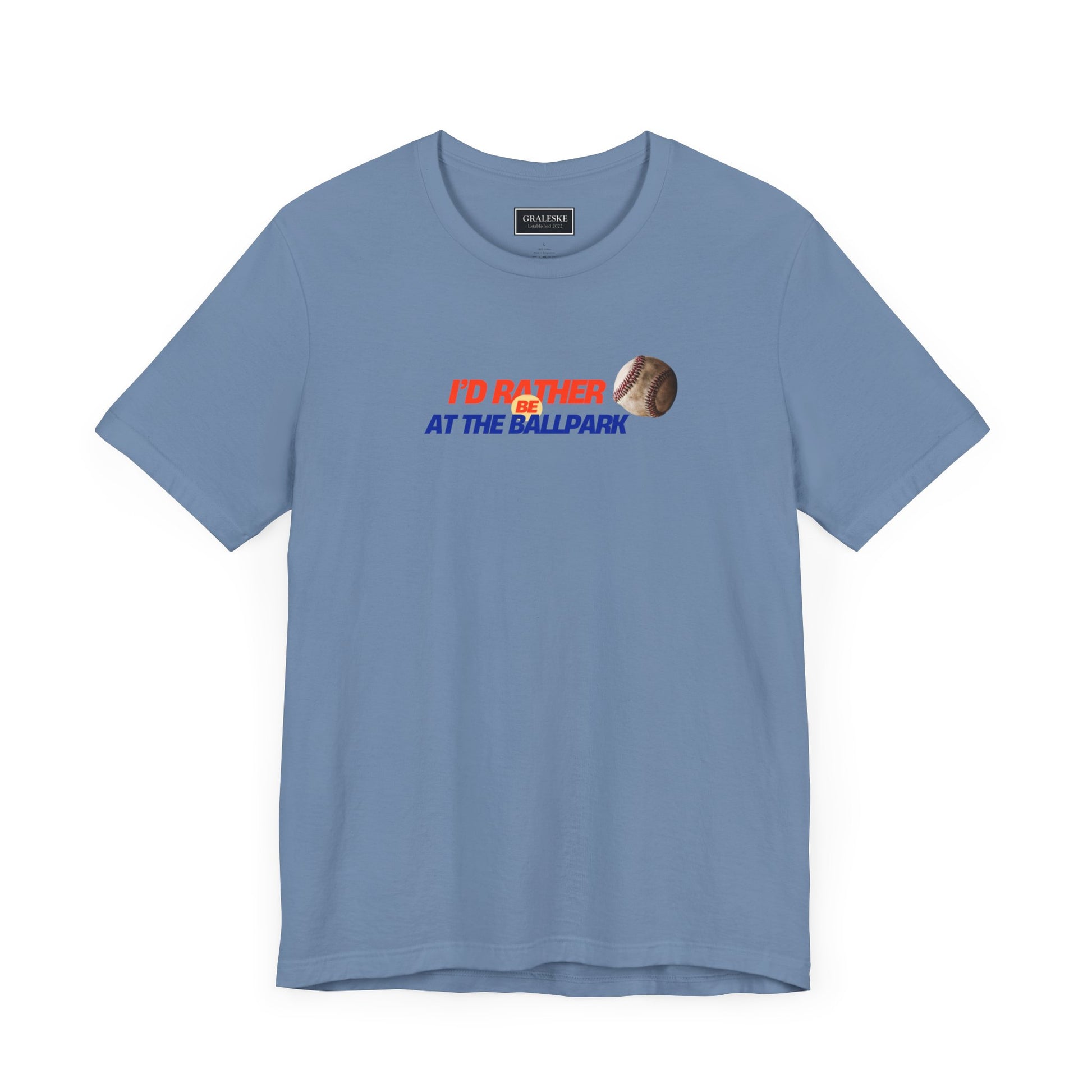 Baseball Tee - I'd Rather Be at the Ballpark Unisex Jersey Short Sleeve T-shirt - Graleske