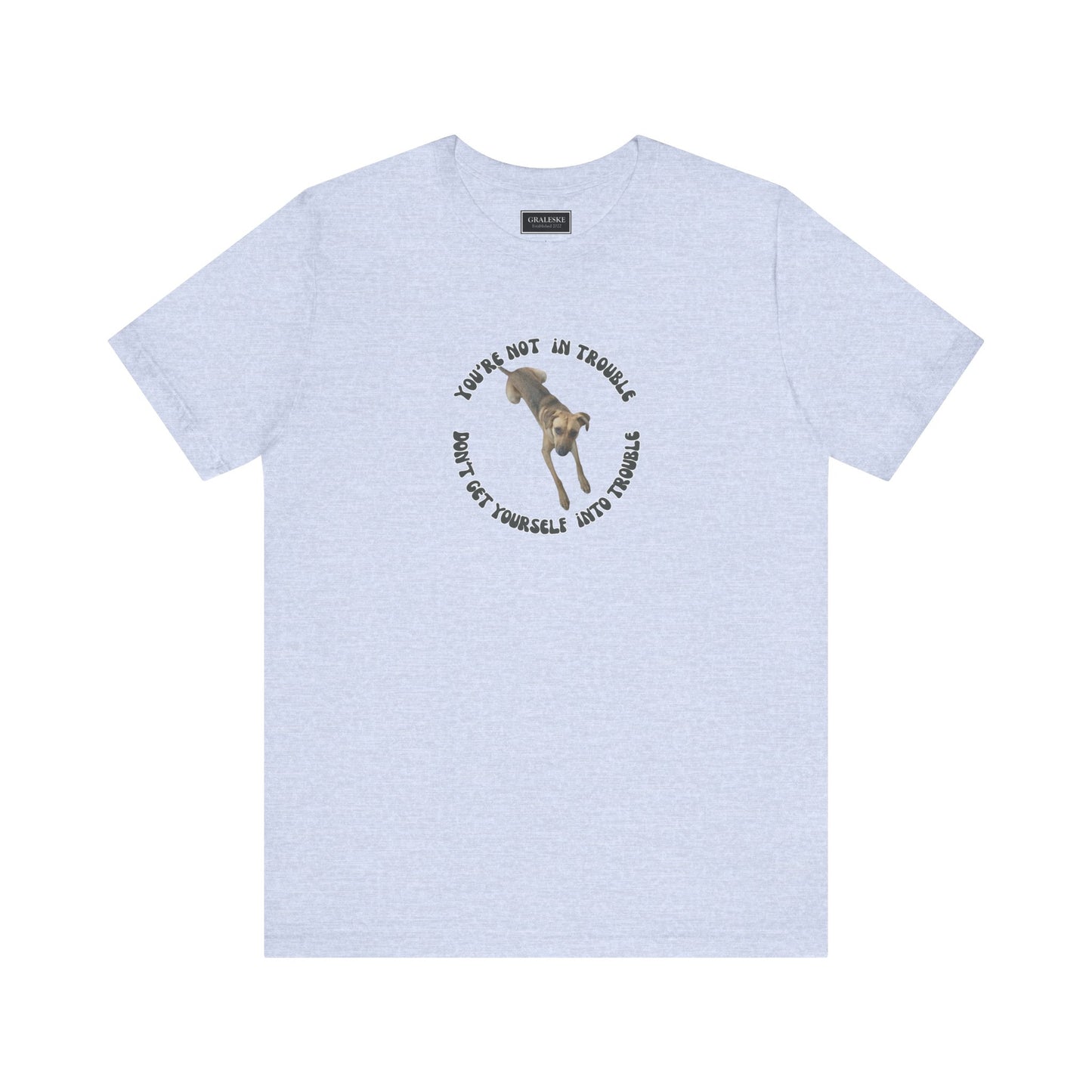 Trouble Maker Unisex Tee - Graleske