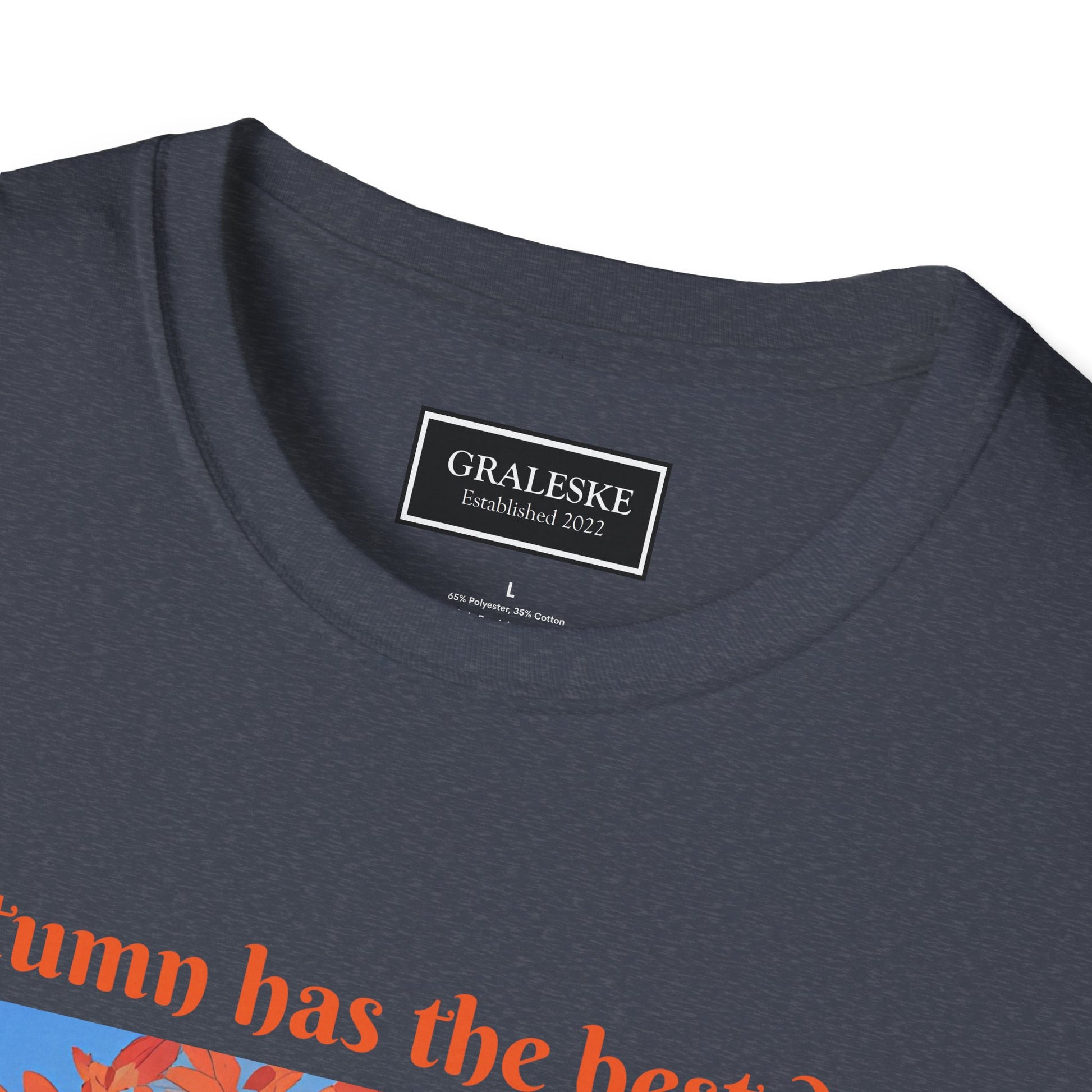 Autumn has the best days - 2024 #1 - Unisex T-Shirt - Graleske