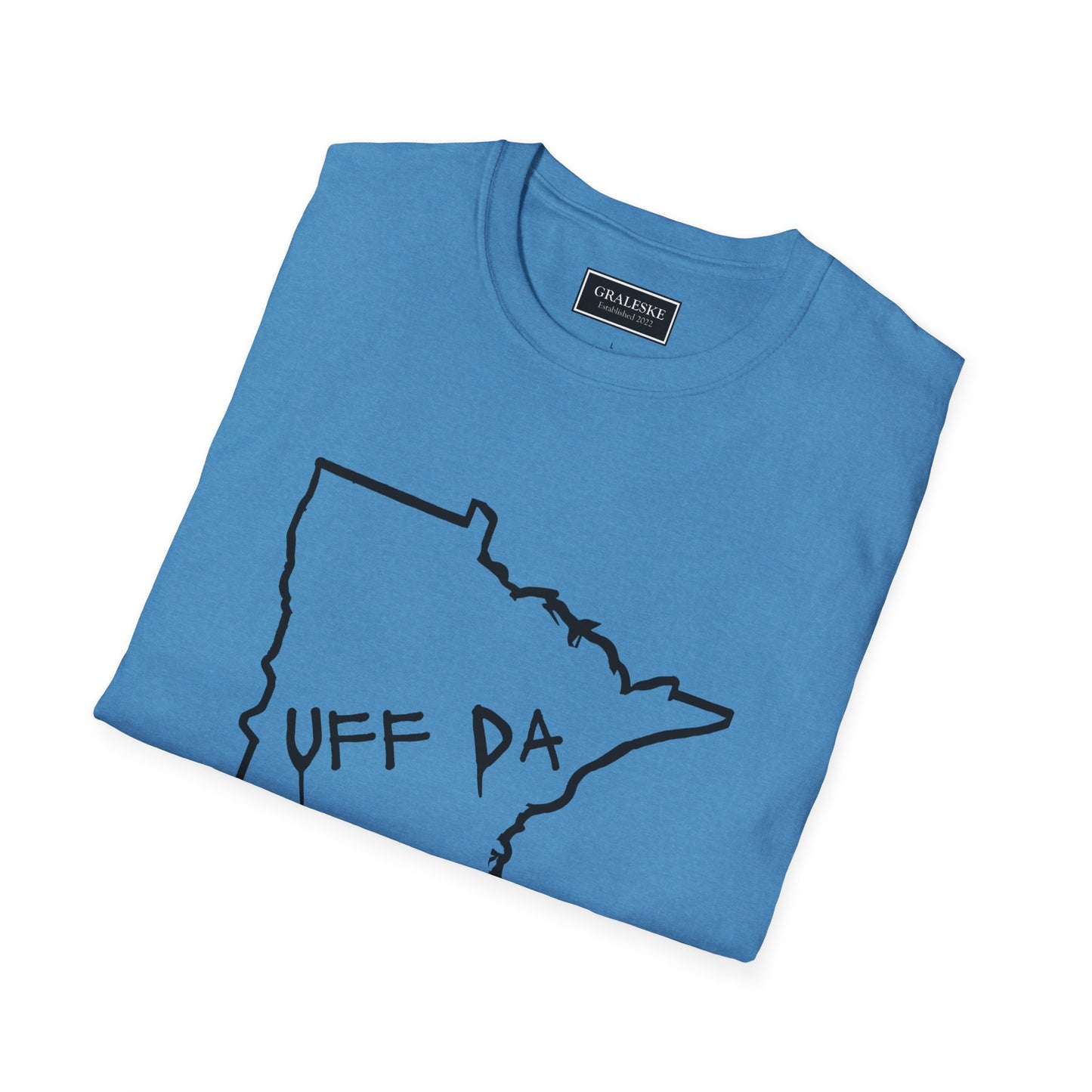 Minnesota Uff Da Unisex T-Shirt - Graleske