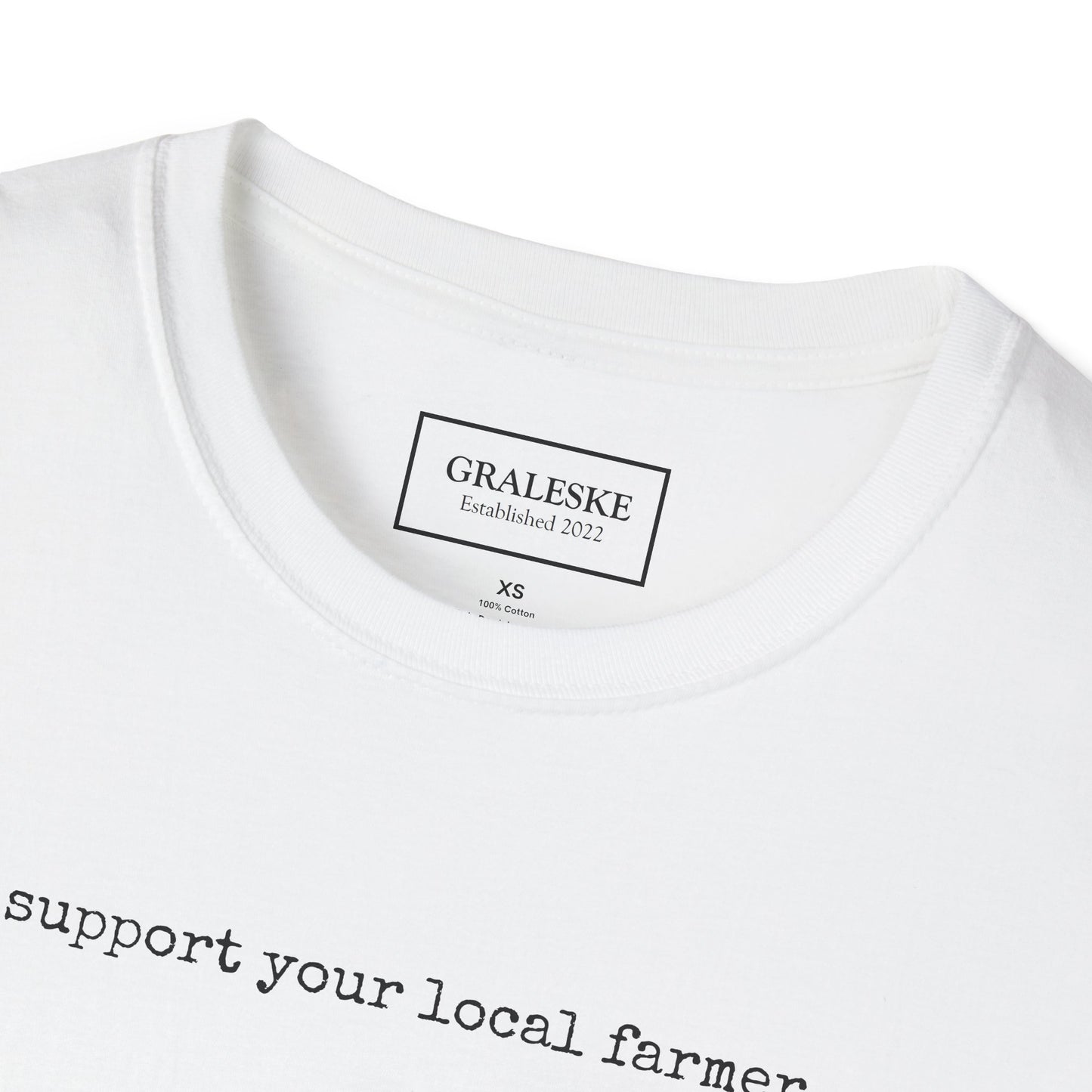 Farmer Support Unisex T-Shirt - Graleske