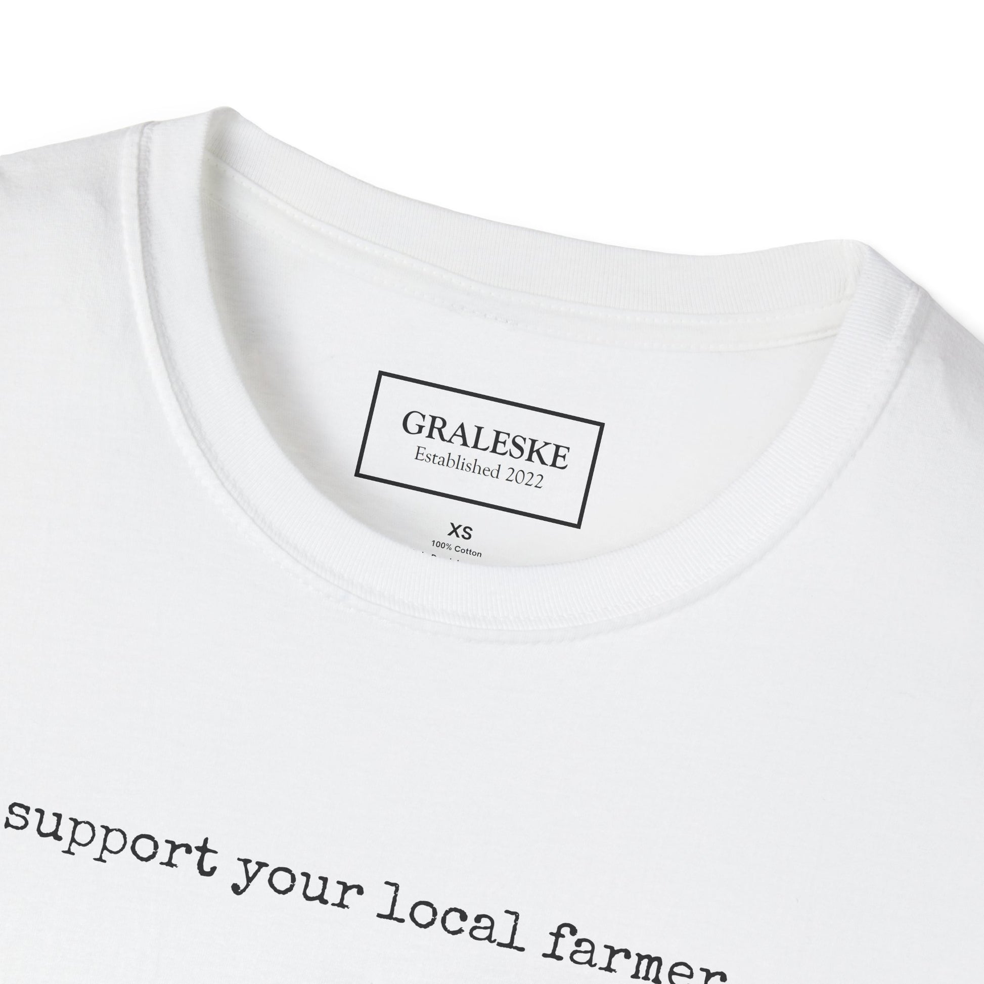 Farmer Support Unisex T-Shirt - Graleske