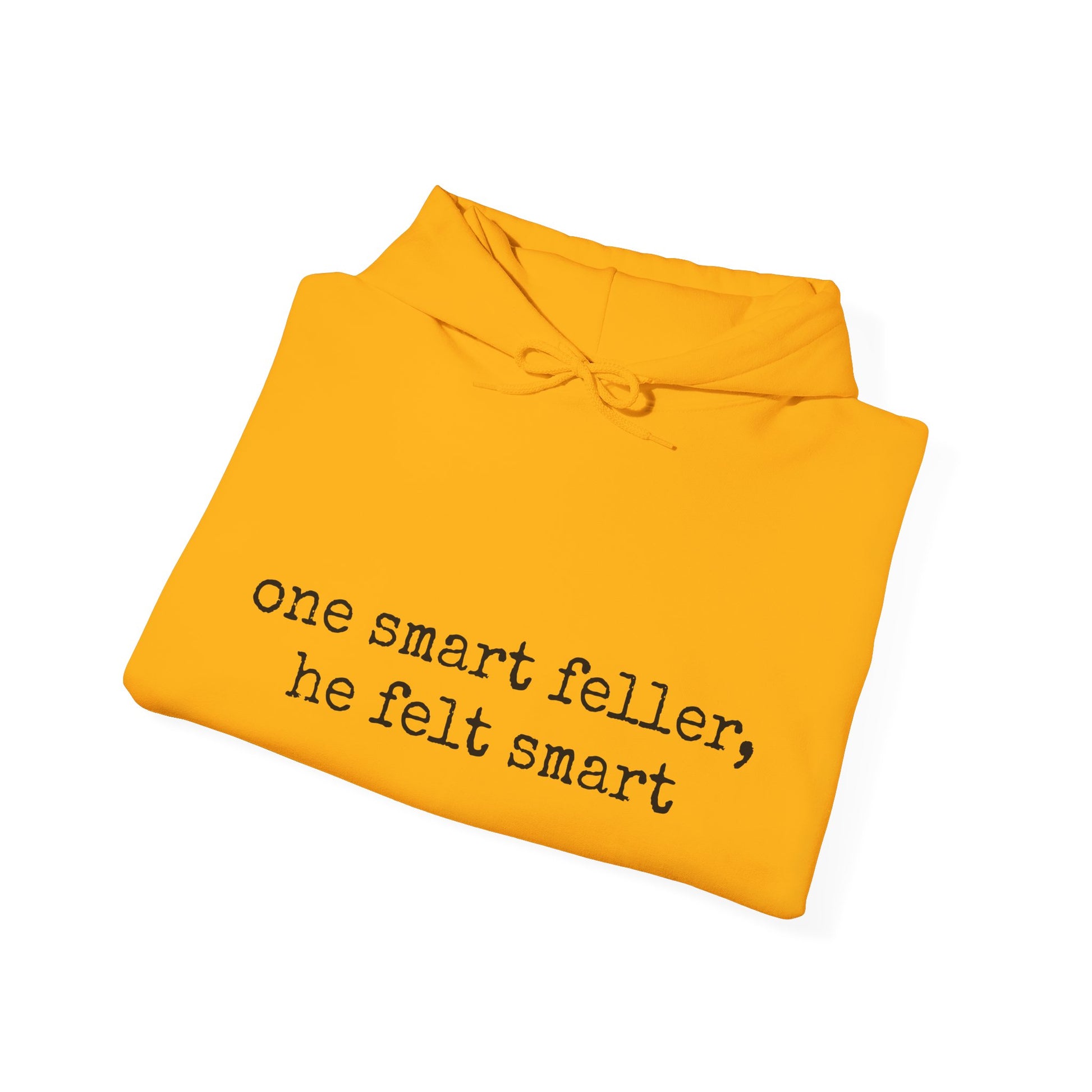 Funny Smart Feller Unisex Sweatshirt - Graleske