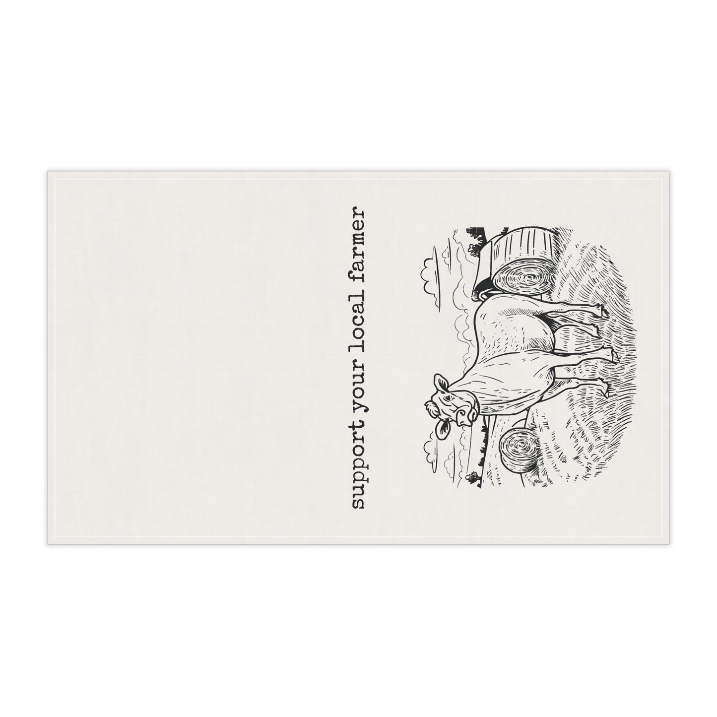 Tea Towels (cotton, poly) - support your local farmer - Graleske