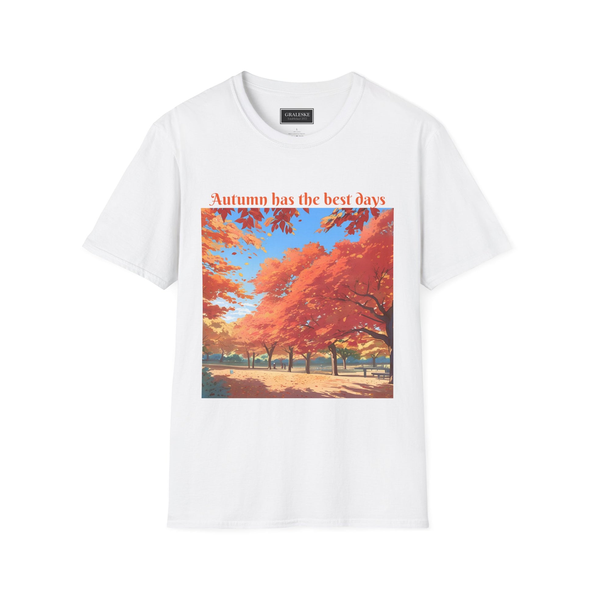 Autumn has the best days - 2024 #2 - Unisex T-Shirt - Graleske