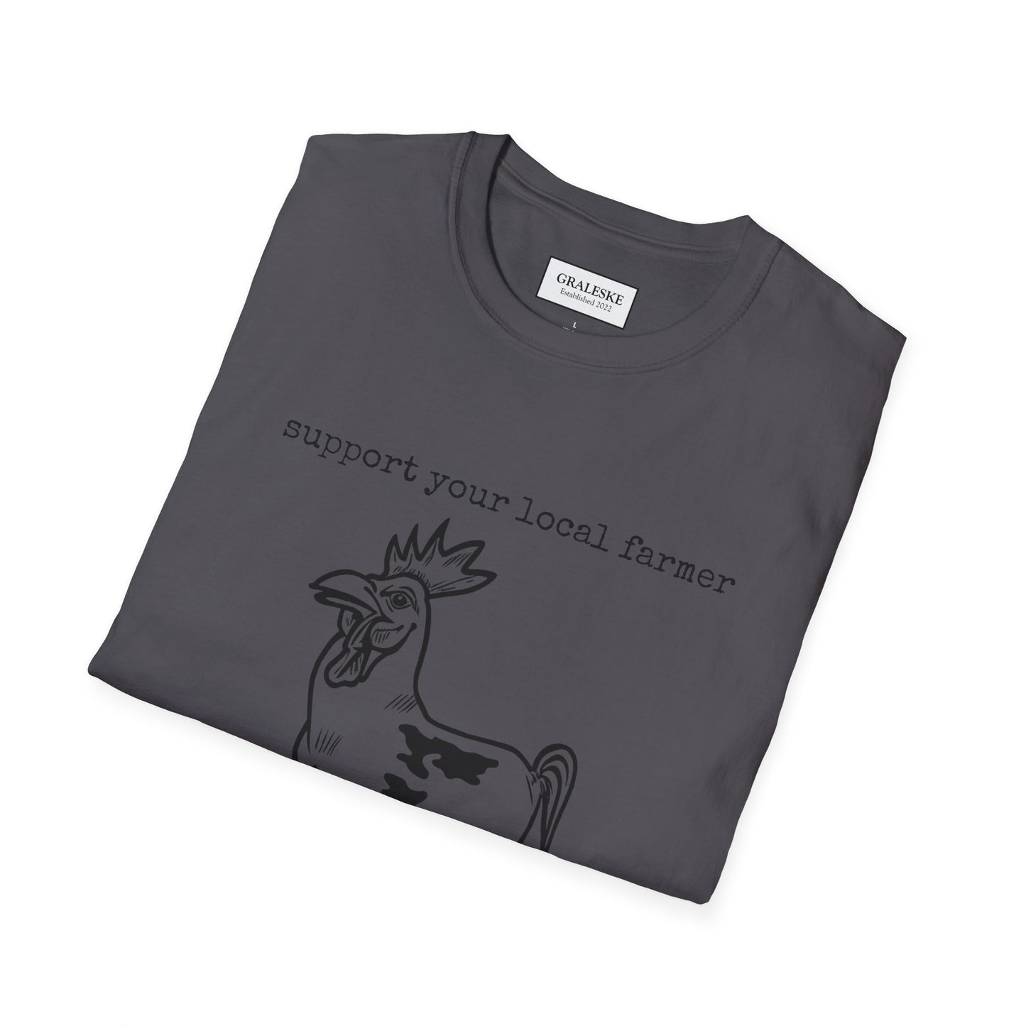 support your local farmer - chicken cow - T-Shirt - Graleske