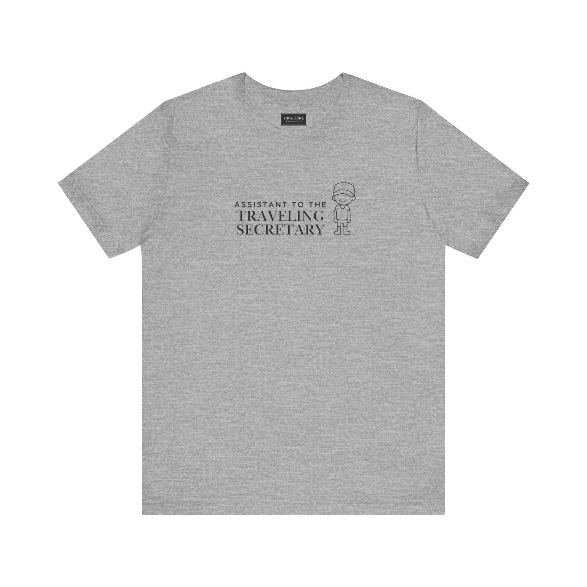 Traveling Secretary Tee - Graleske