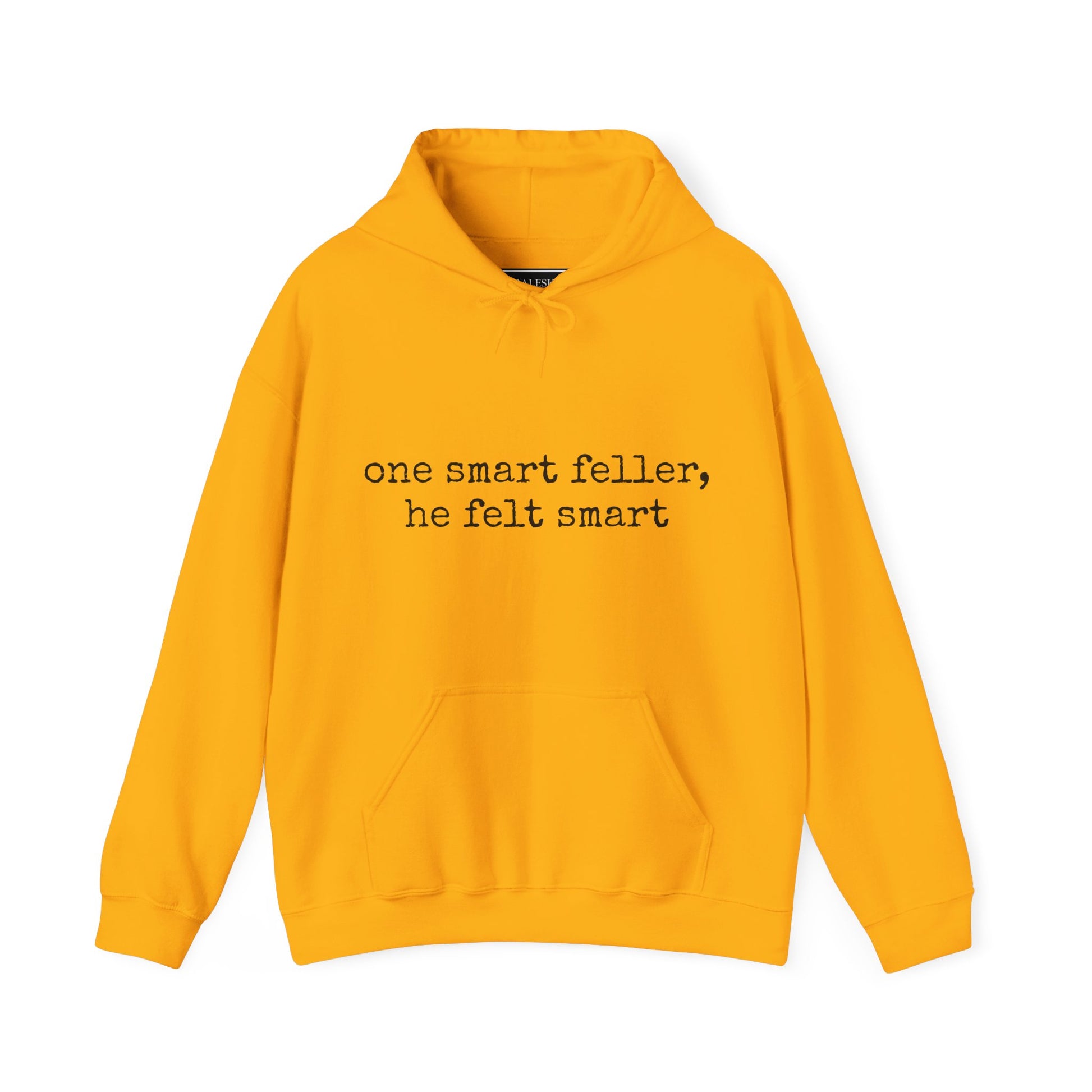 Funny Smart Feller Unisex Sweatshirt - Graleske