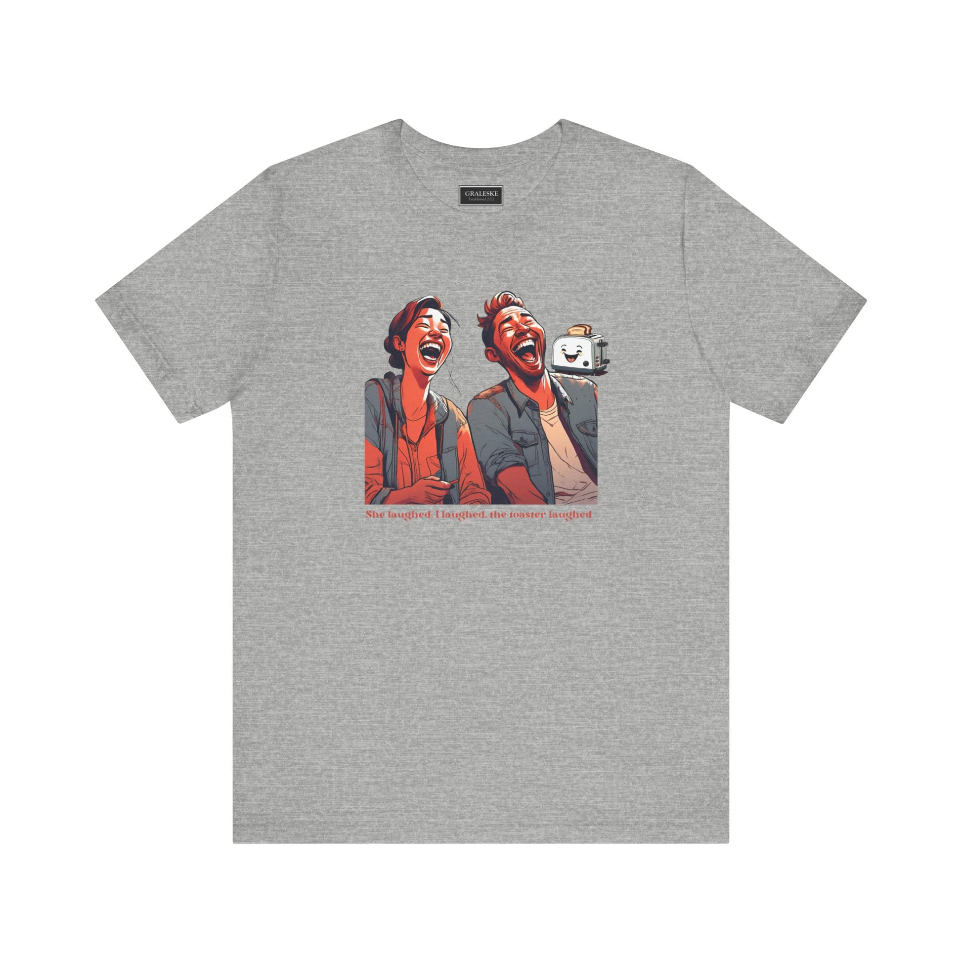 Funny Toaster Laughed T-Shirt - Graleske