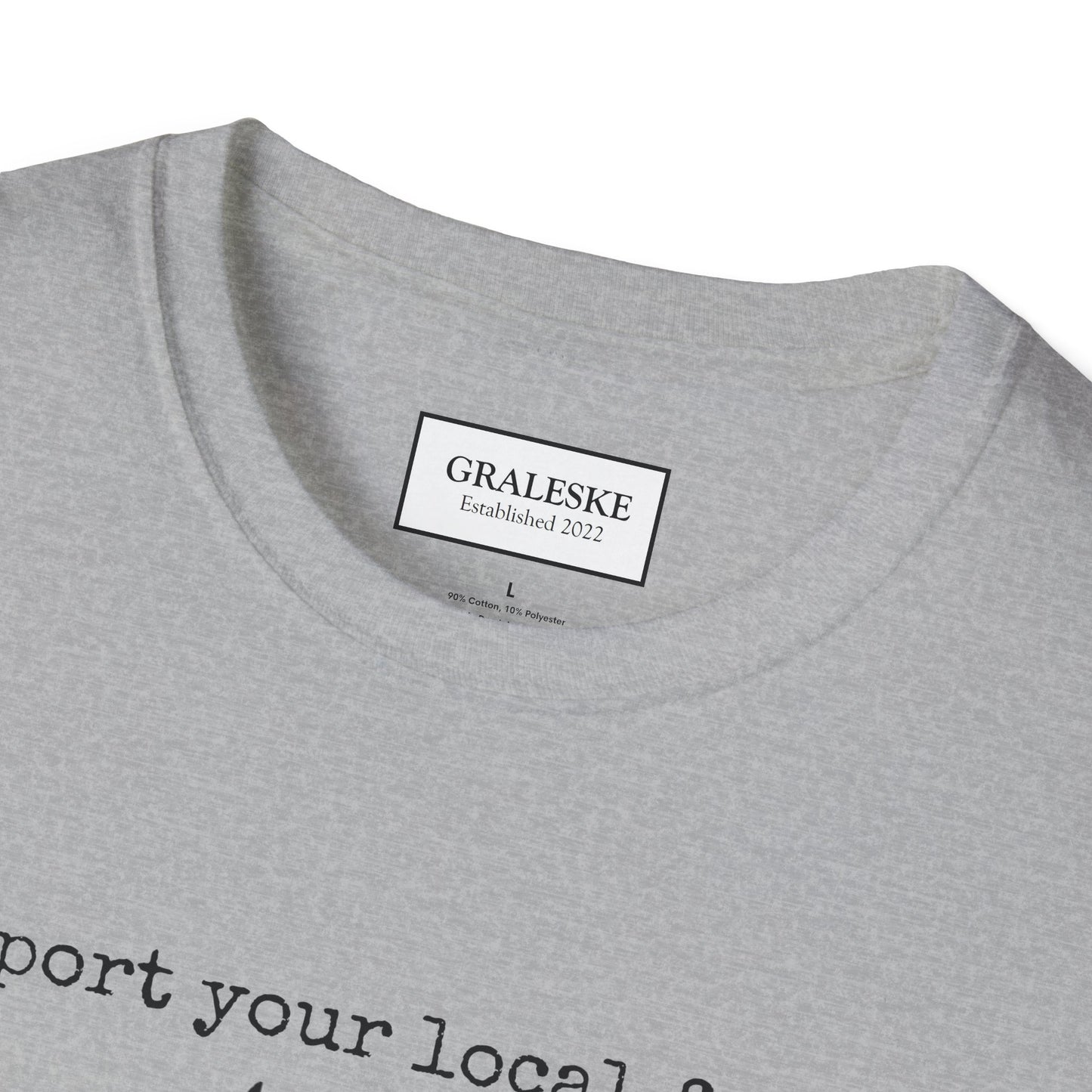 support your local farmer - chicken cow - T-Shirt - Graleske