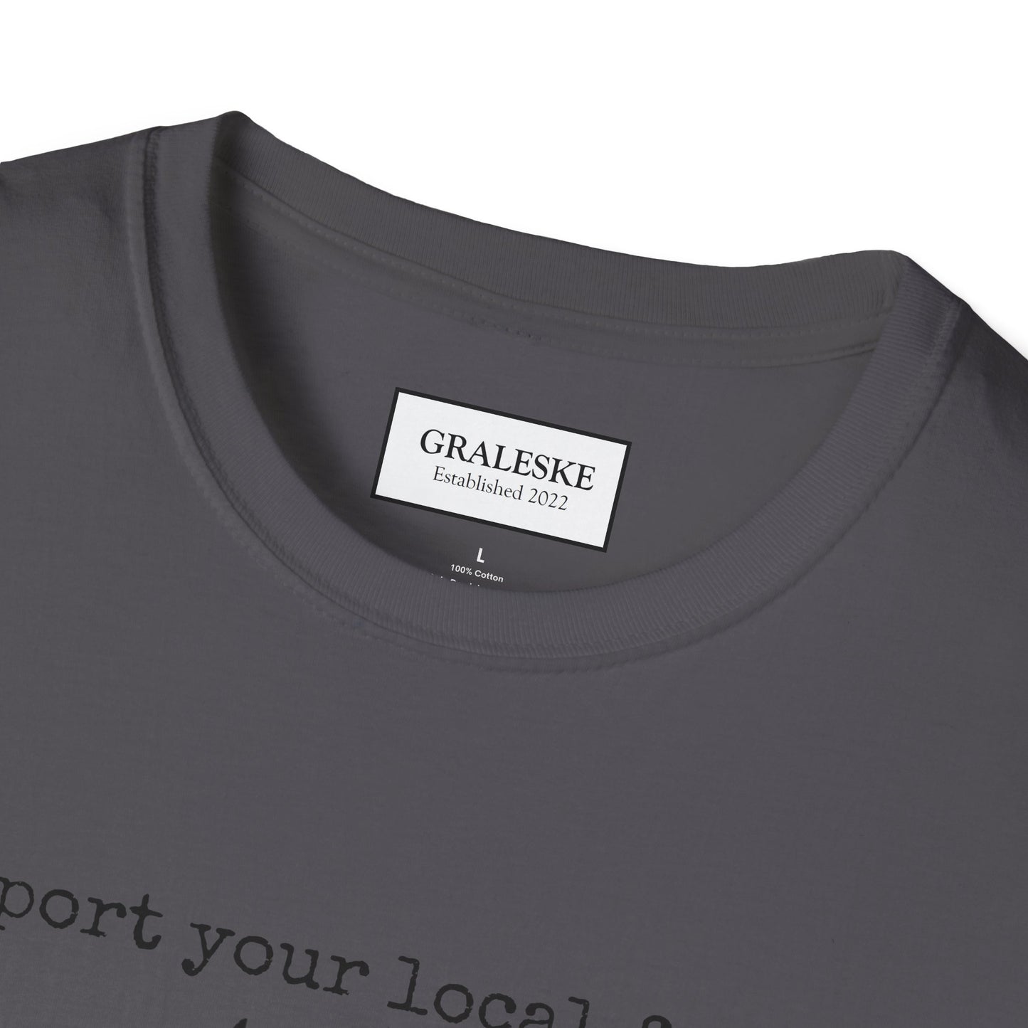 support your local farmer - chicken cow - T-Shirt - Graleske