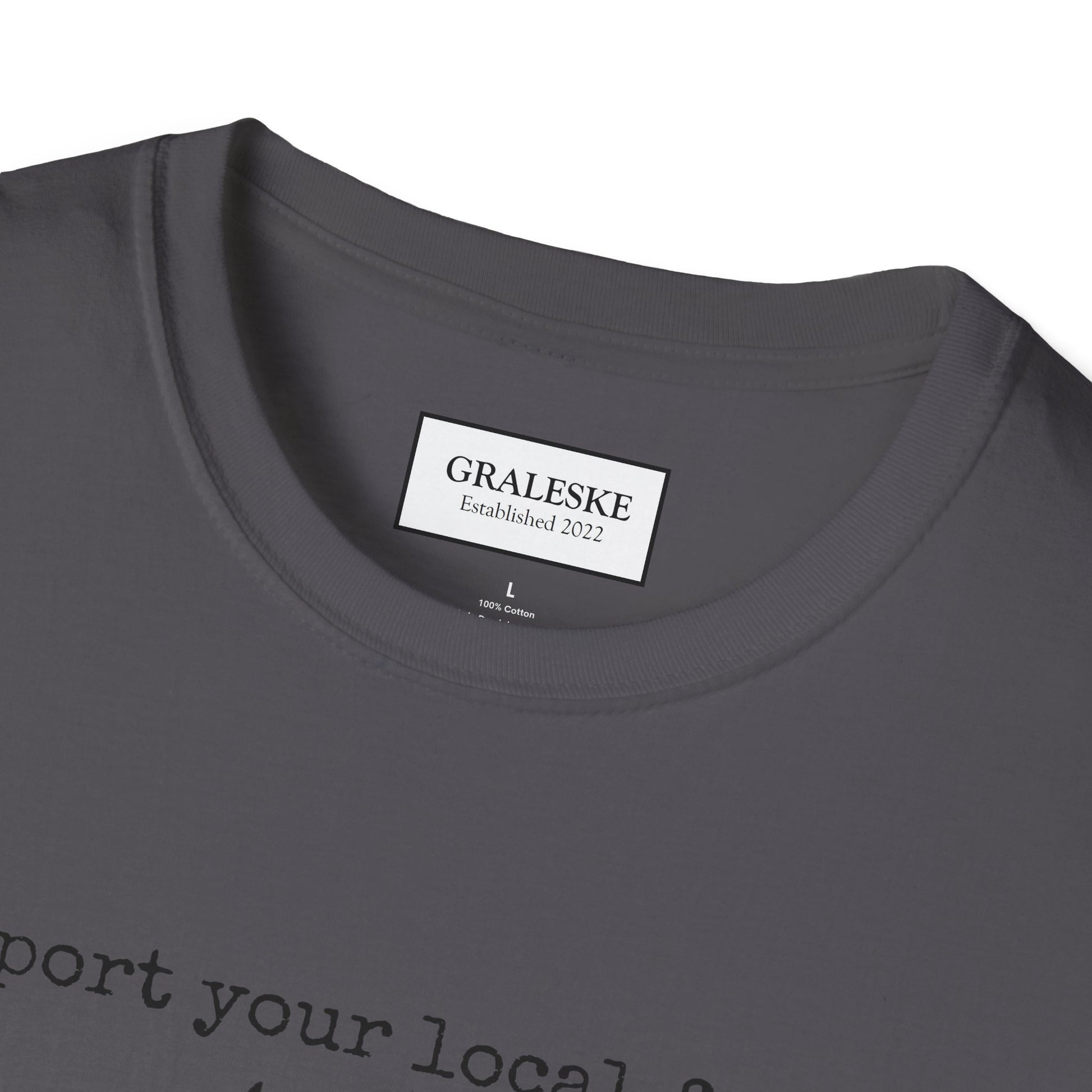 support your local farmer - chicken cow - T-Shirt - Graleske