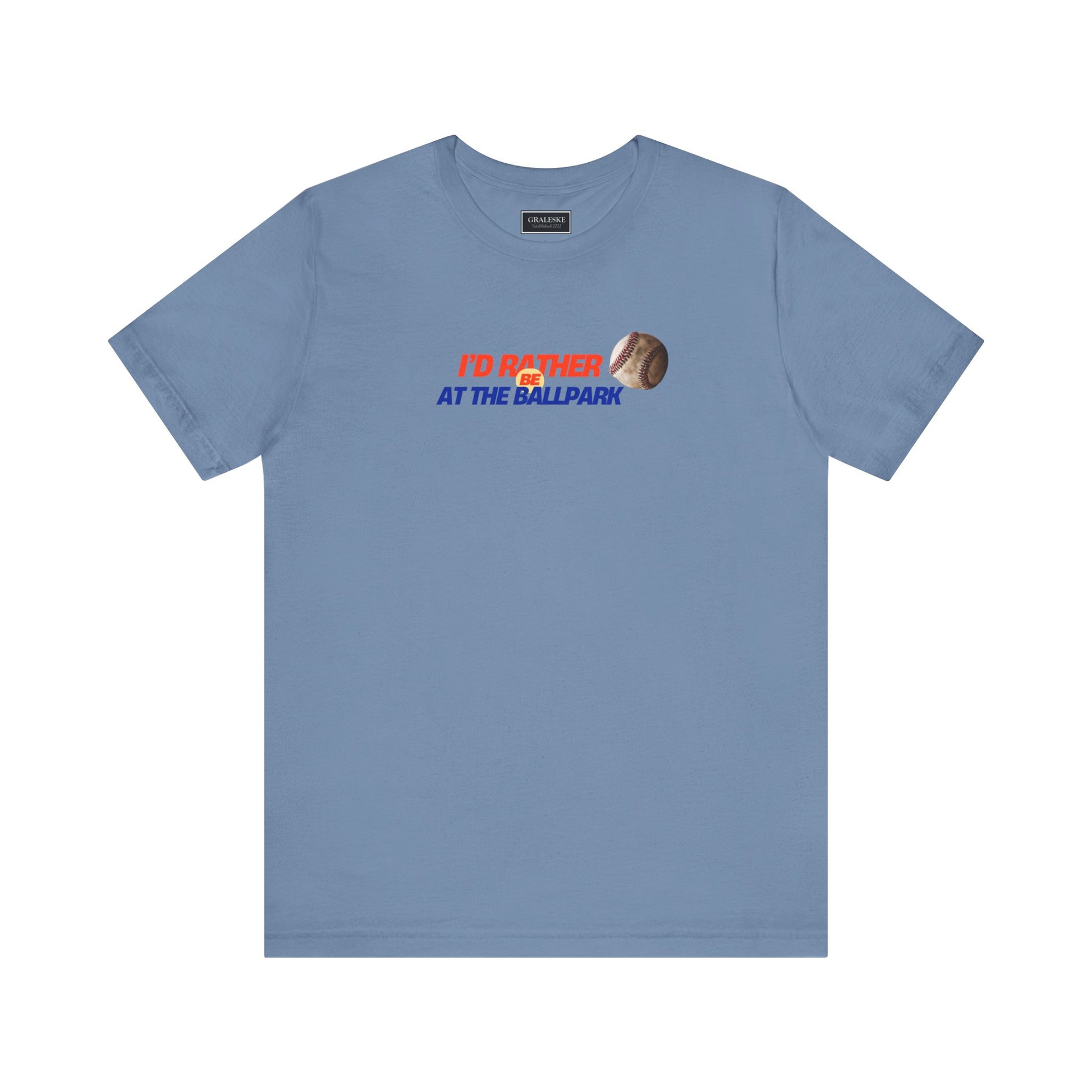 Baseball Tee - I'd Rather Be at the Ballpark Unisex Jersey Short Sleeve T-shirt - Graleske