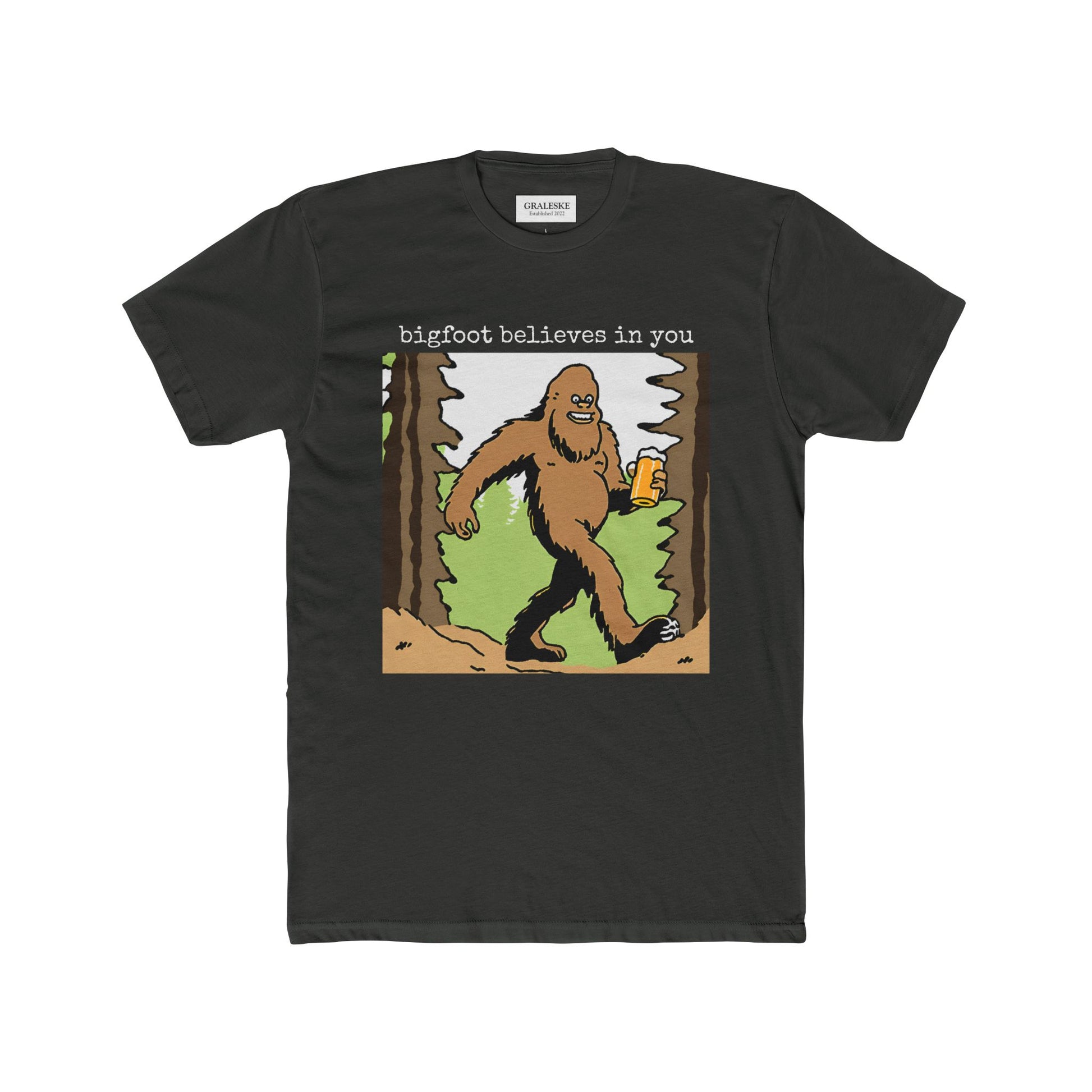 bigfoot believes in you - Unisex Tee - Graleske
