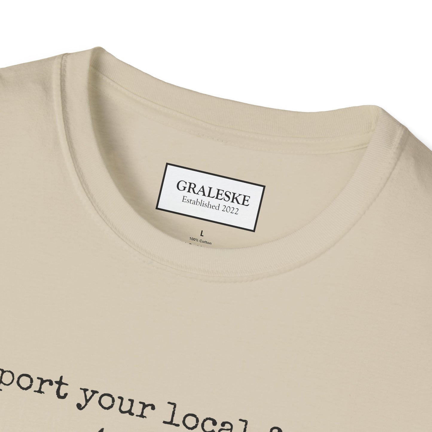 support your local farmer - chicken cow - T-Shirt - Graleske