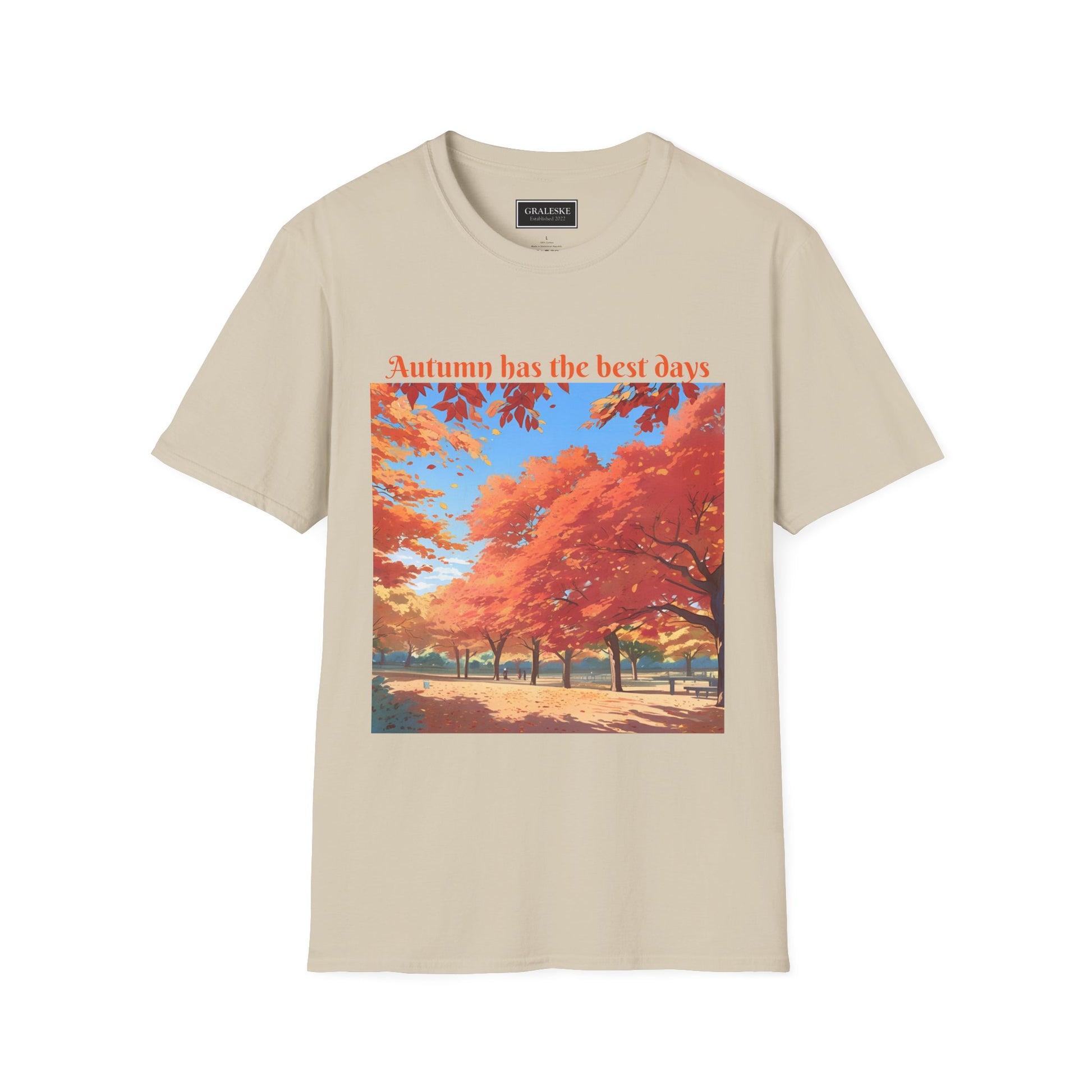 Autumn has the best days - 2024 #2 - Unisex T-Shirt - Graleske