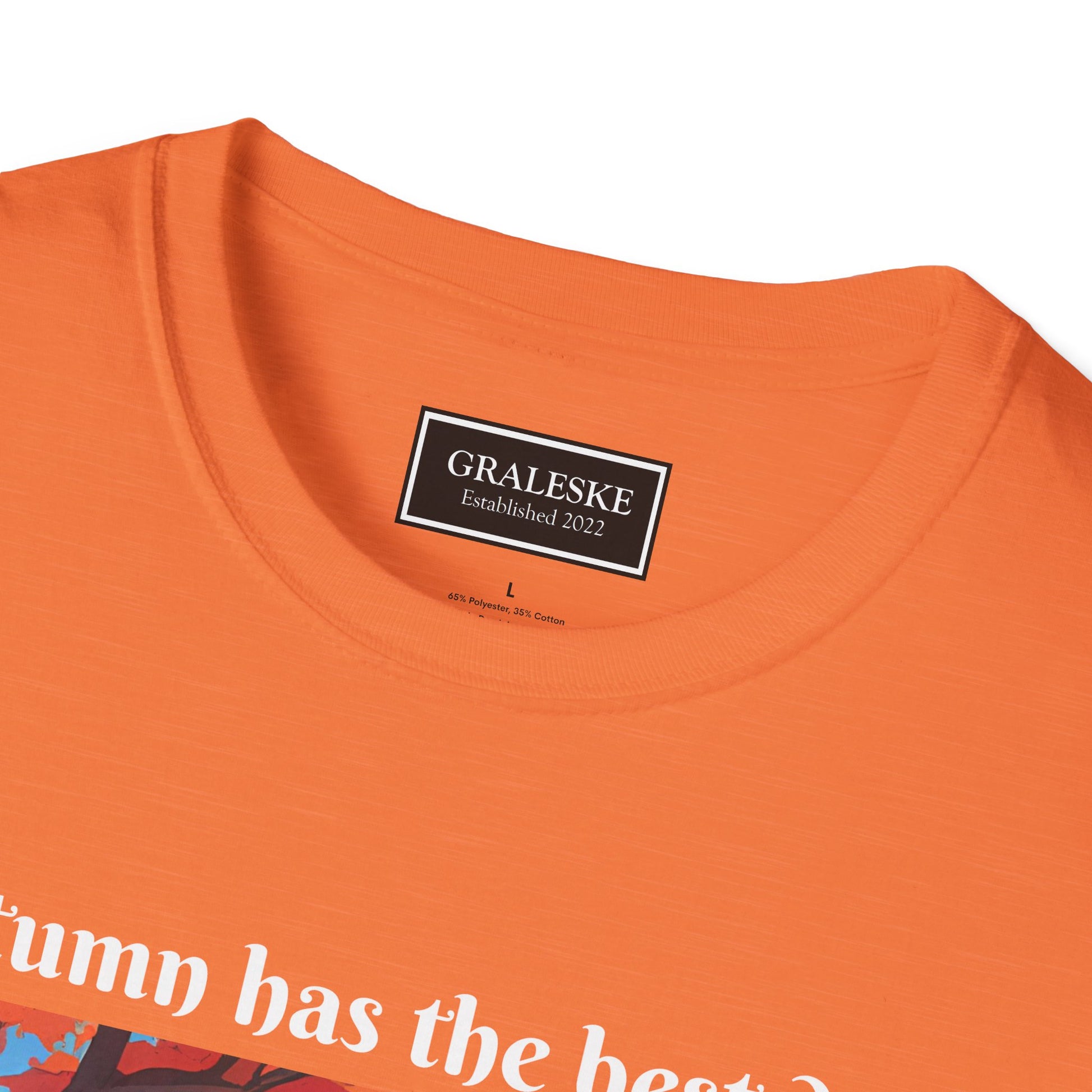 Autumn has the best days - 2024 #3 - Unisex T-Shirt - Graleske