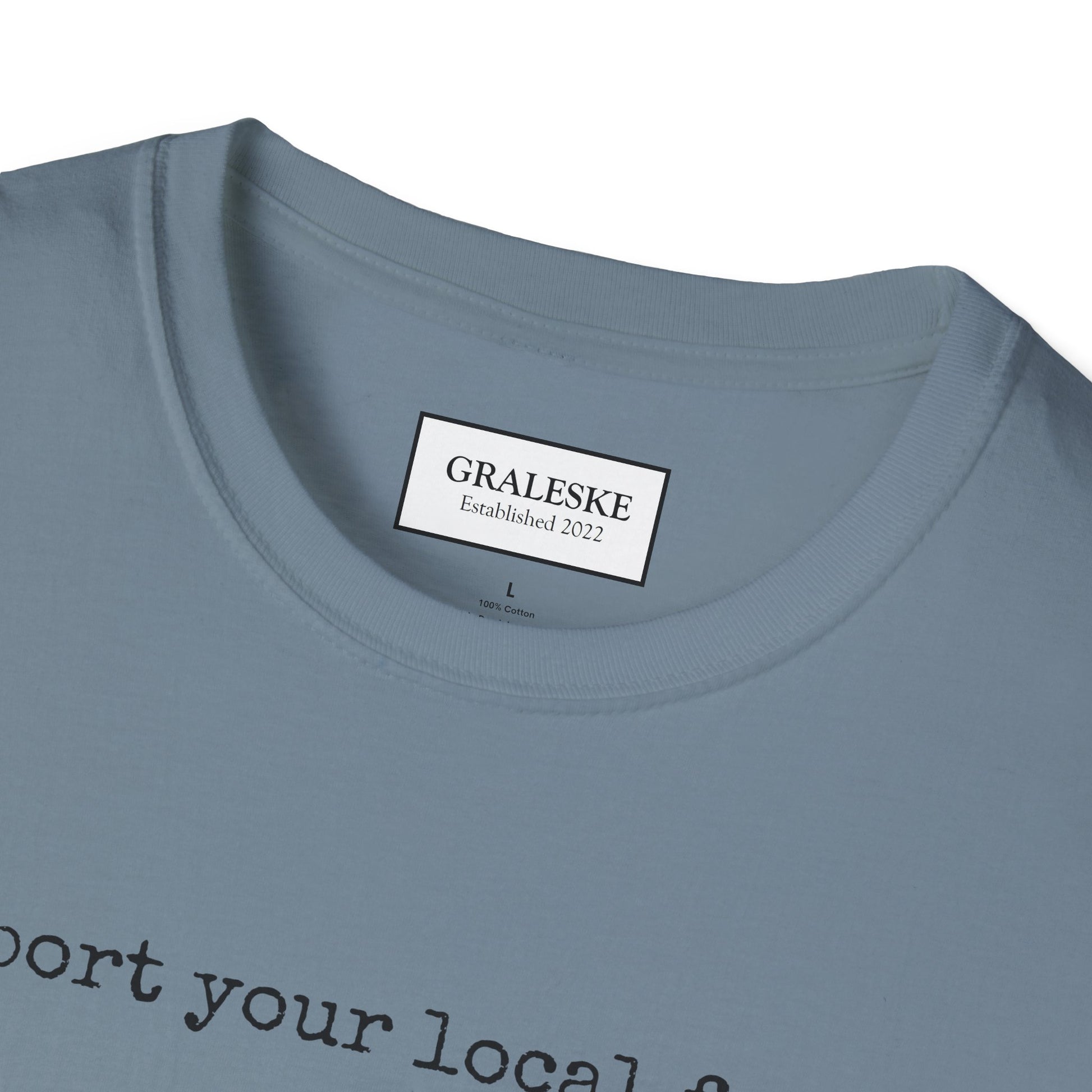 Farmer Support Unisex T-Shirt - Graleske