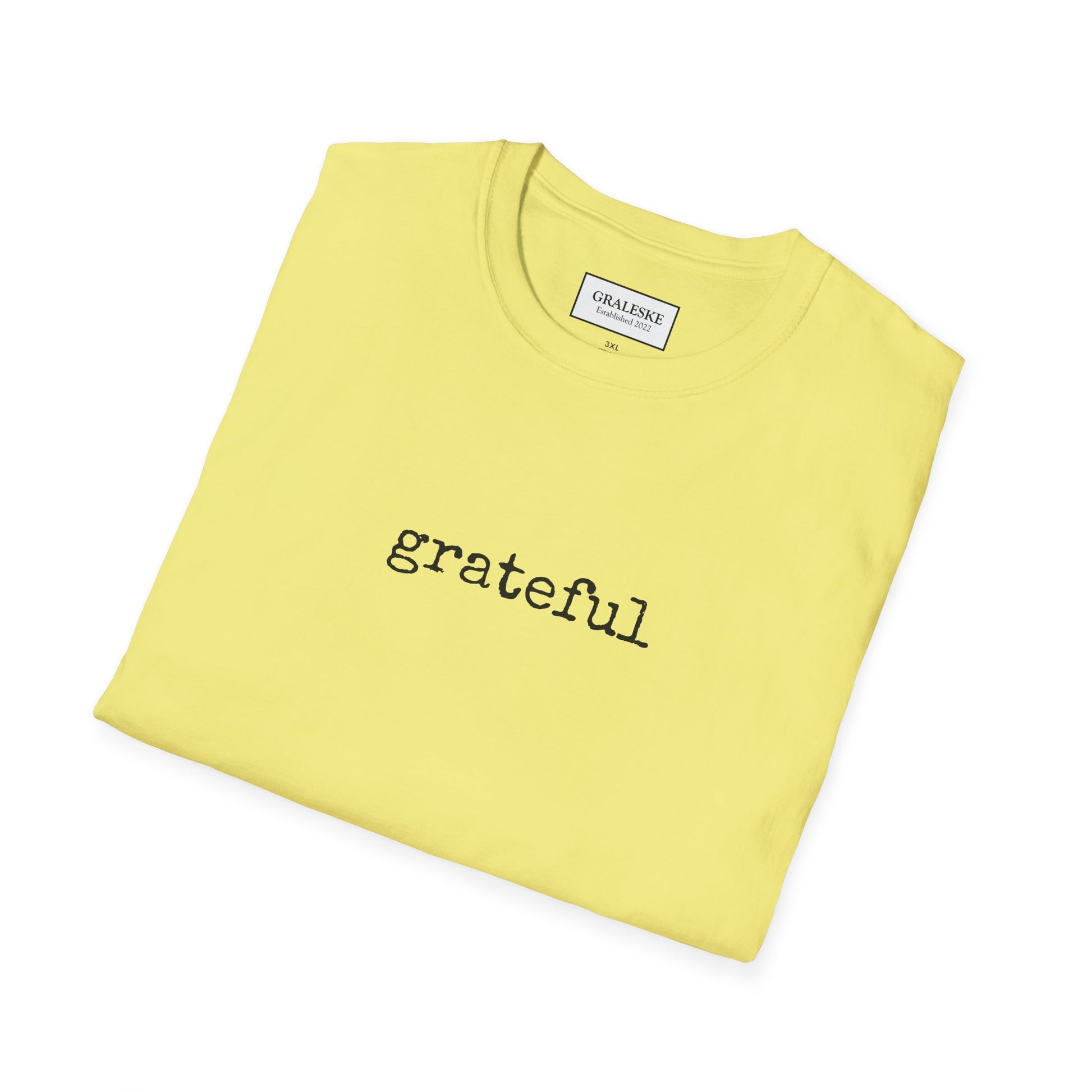 Grateful Unisex T-Shirt - Graleske