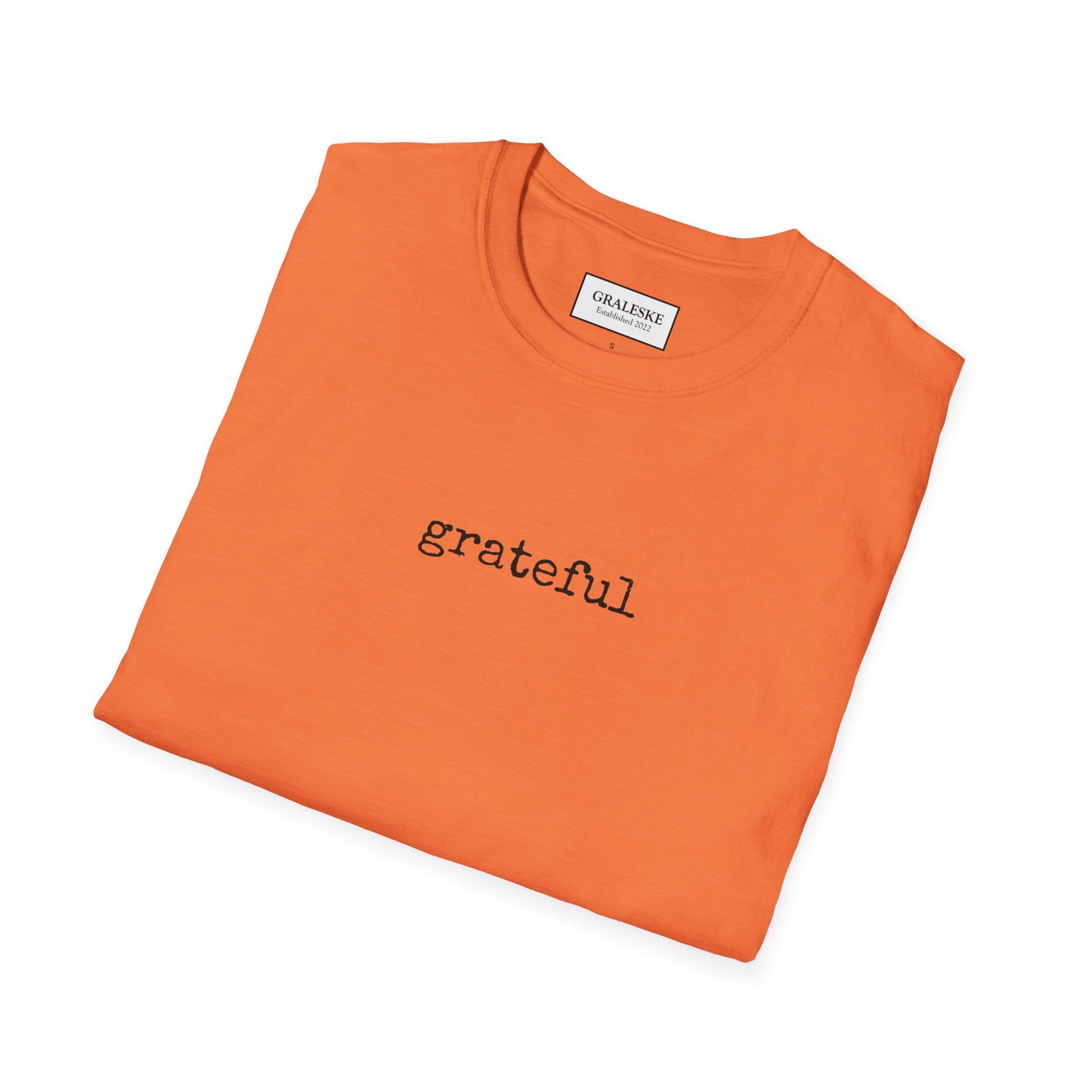 Grateful Unisex T-Shirt - Graleske