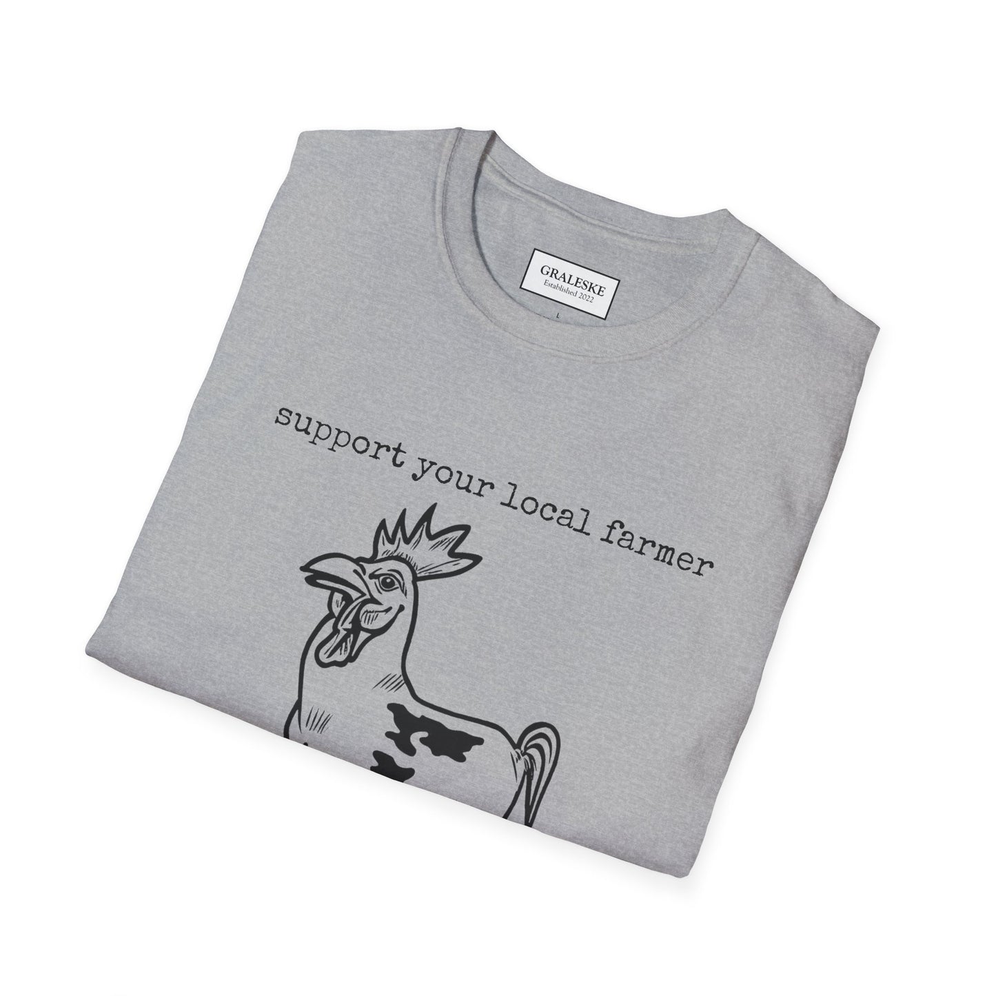 support your local farmer - chicken cow - T-Shirt - Graleske
