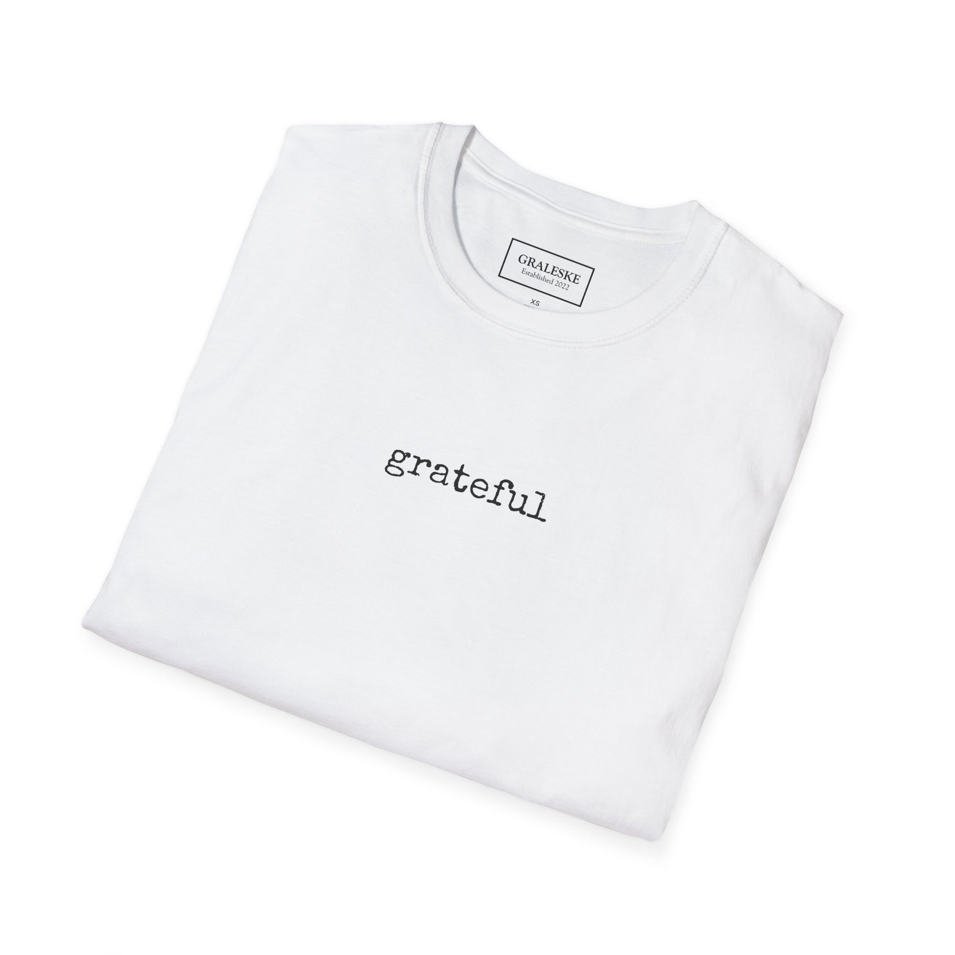 Grateful Unisex T-Shirt - Graleske