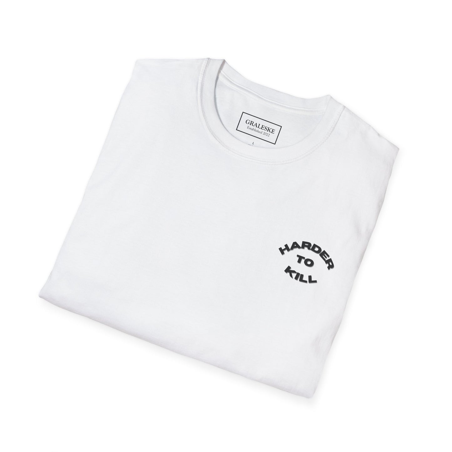 Motivational Fitness T-Shirt - 'Harder to Kill' Design - Graleske